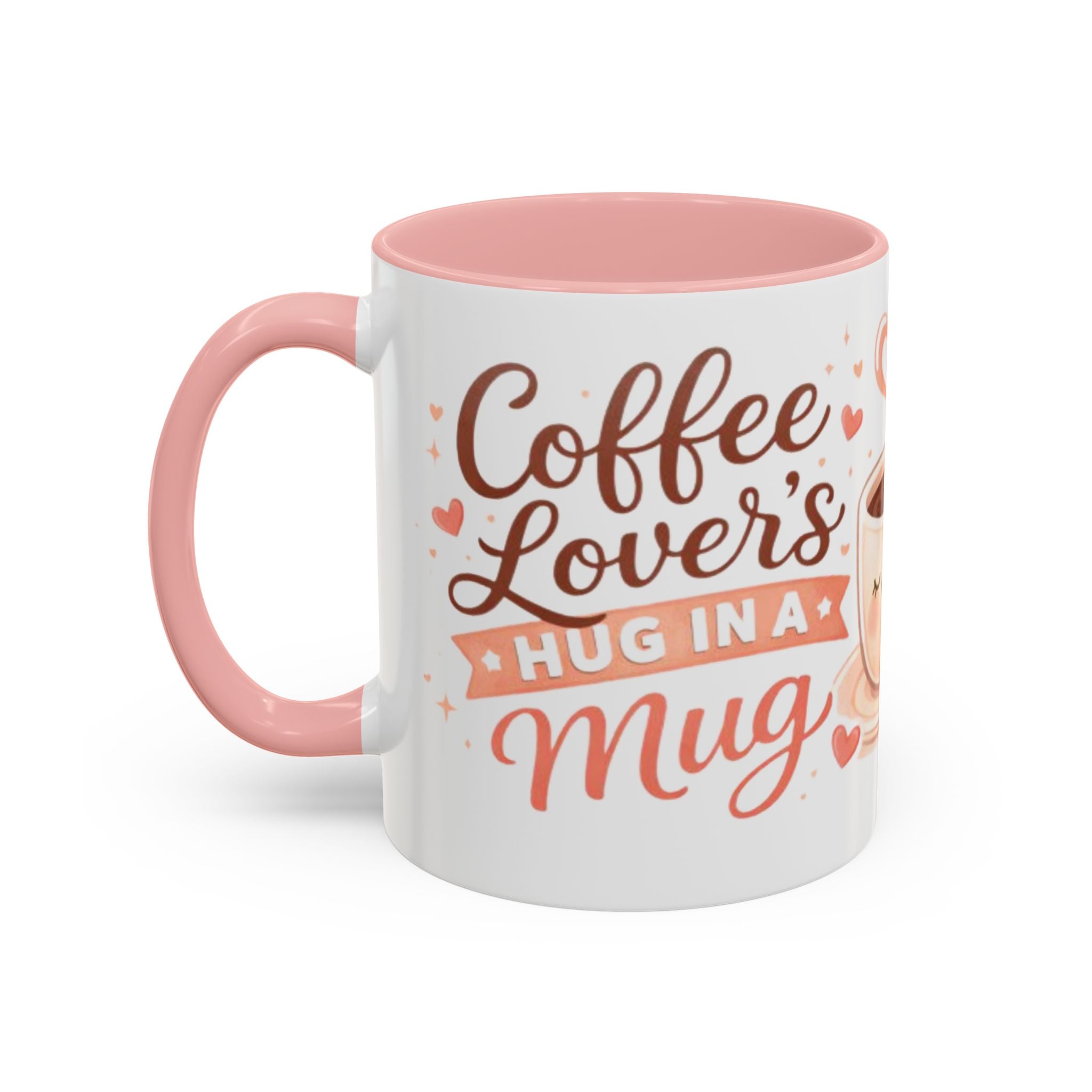 Coffee Lover’s Hug in a Mug – Accent Coffee Mug