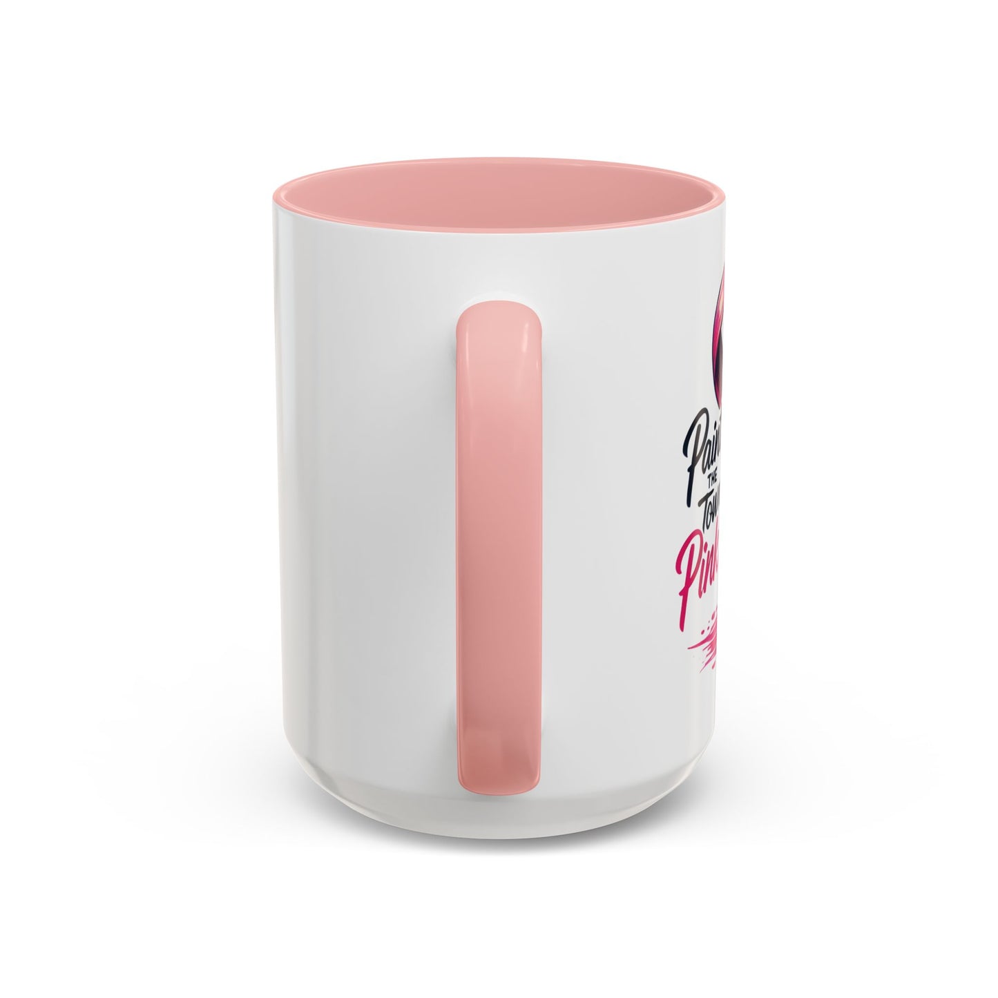 Paint the Town Pink - Accent Coffee Mug
