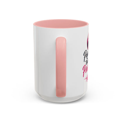 Paint the Town Pink - Accent Coffee Mug