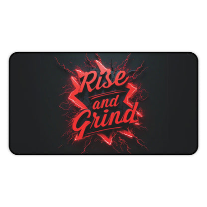 "Rise & Grind" - Desk Mat
