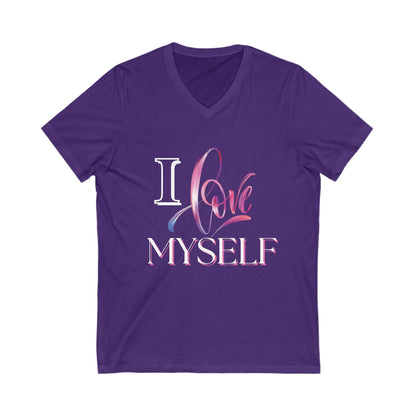 "I Love Myself" - Unisex Jersey Short Sleeve V-Neck Tee