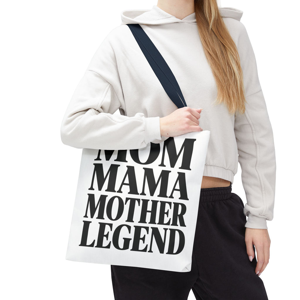 Mom Mama Mother Legend - Tote Bag