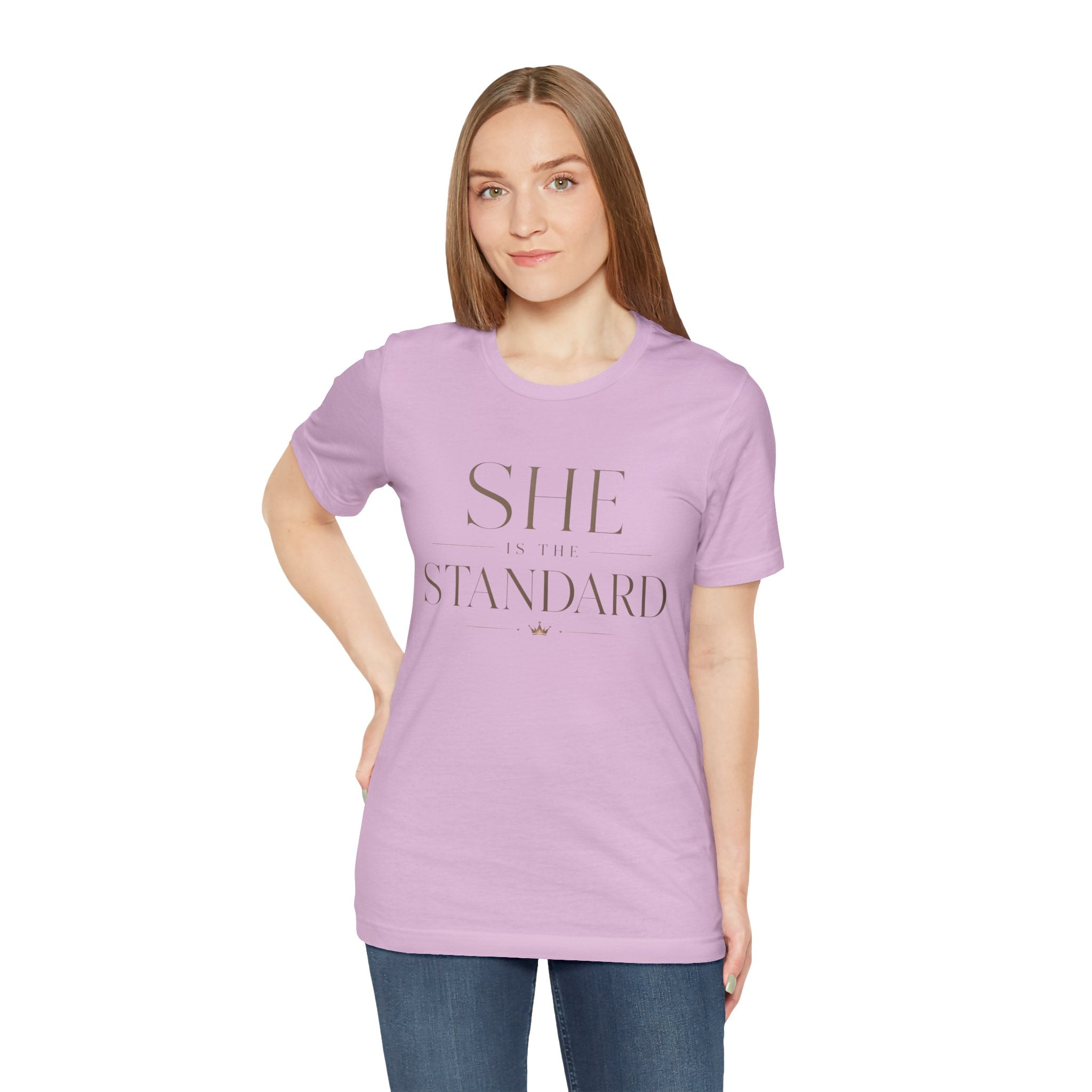 SHE is the STANDARD - Jersey Short Sleeve Tee