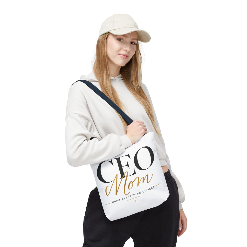 CEO Mom, Chief Everything Officer - Tote Bag