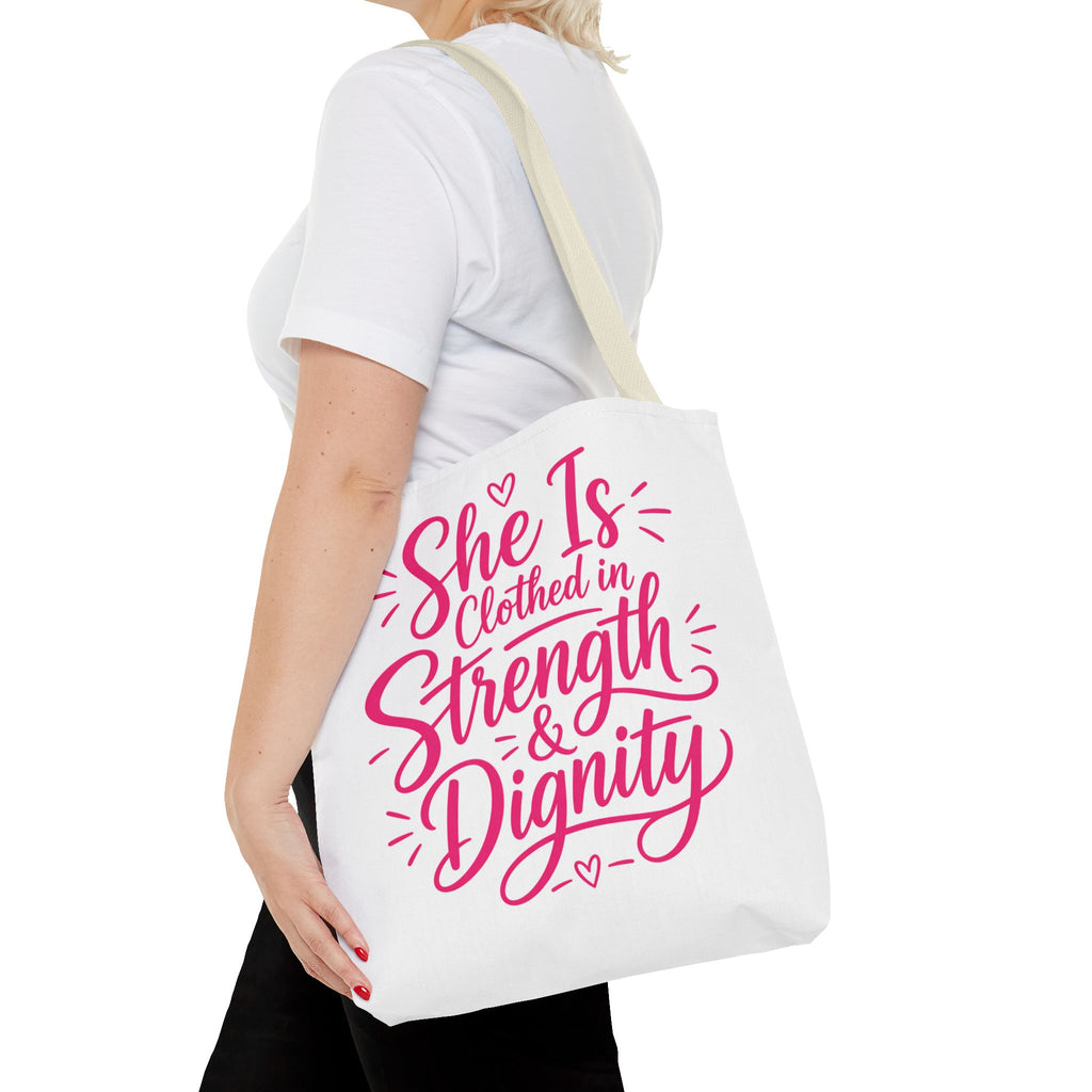 She Is Clothed in Strength & Dignity - Tote Bag