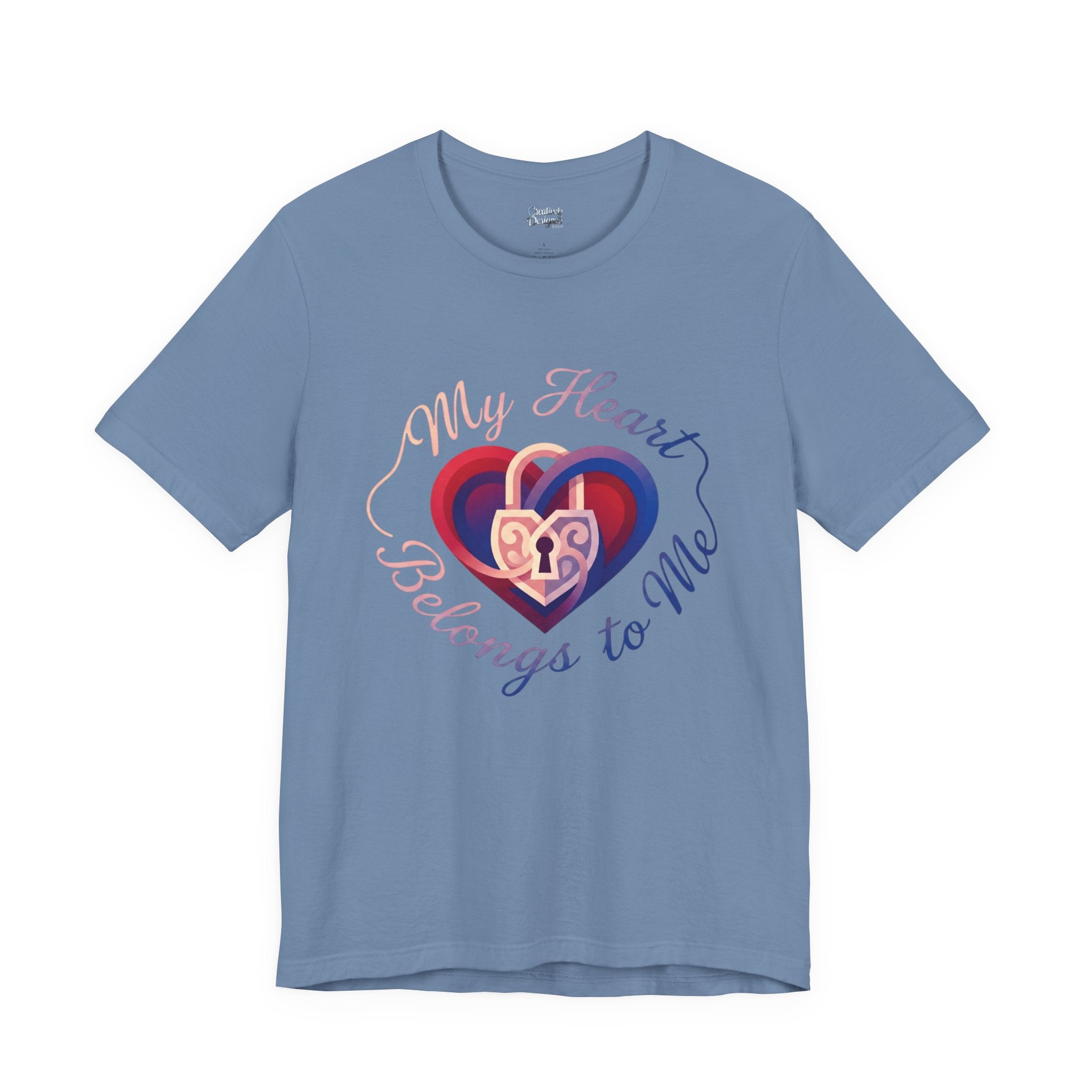My Heart Belongs to Me – Unisex Tee