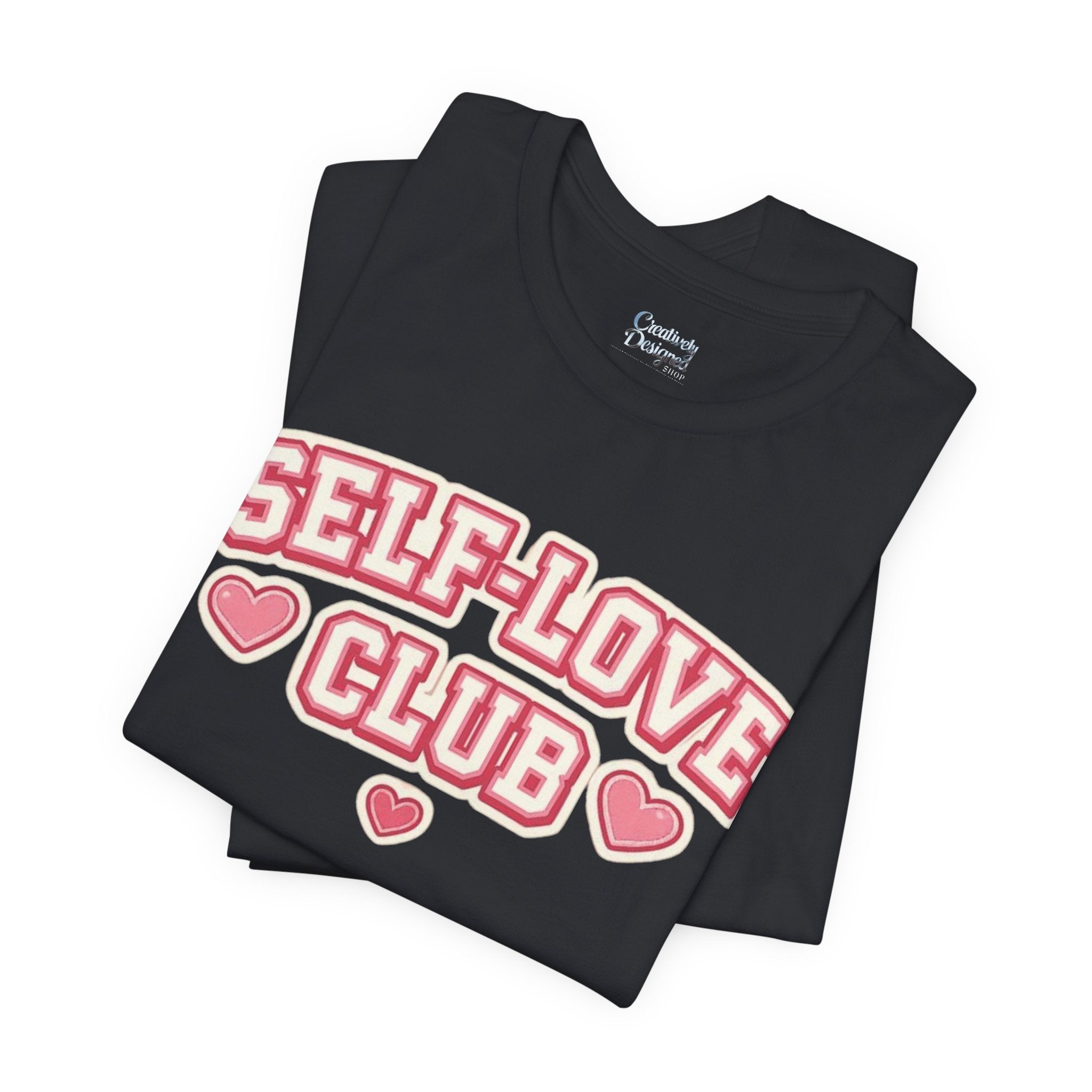 Self-Love Club – Unisex Tee
