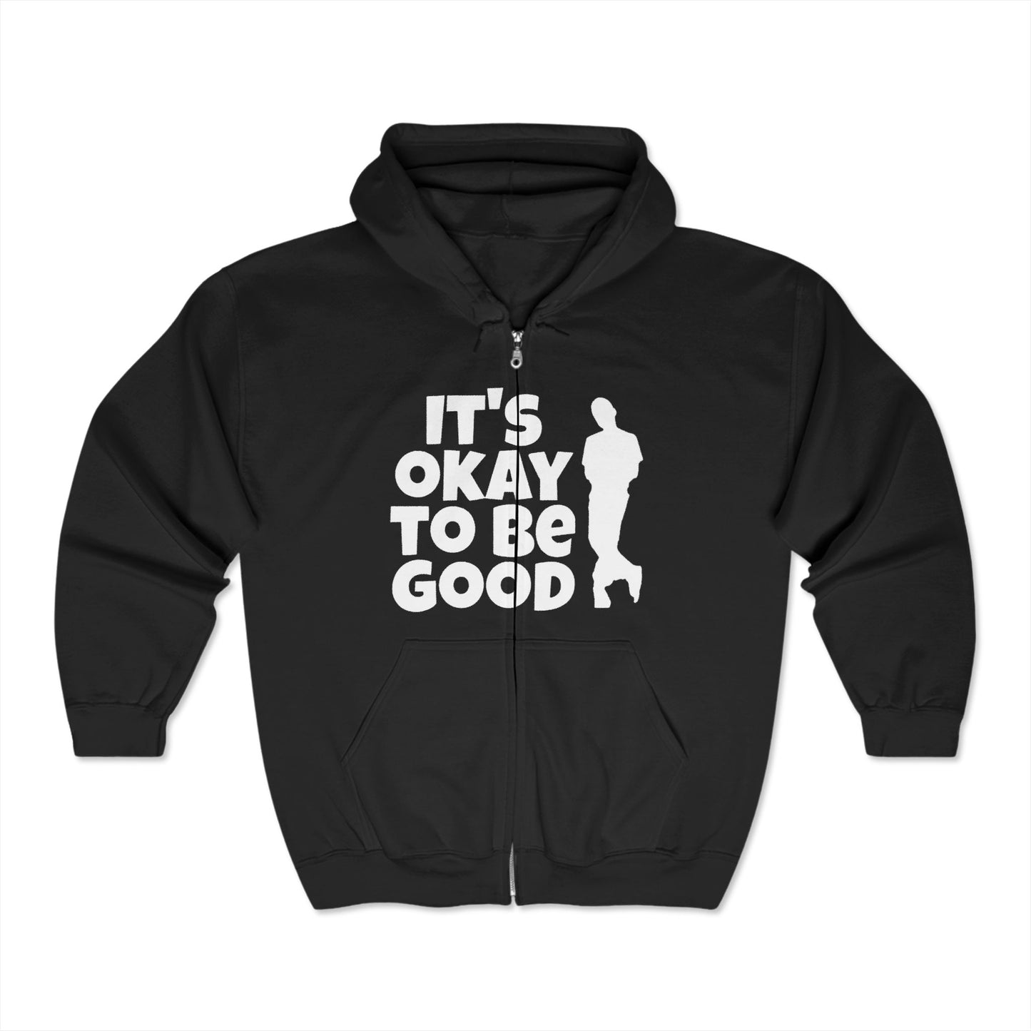 It's Okay To Be Good - Unisex Heavy Blend™ Full Zip Hooded Sweatshirt