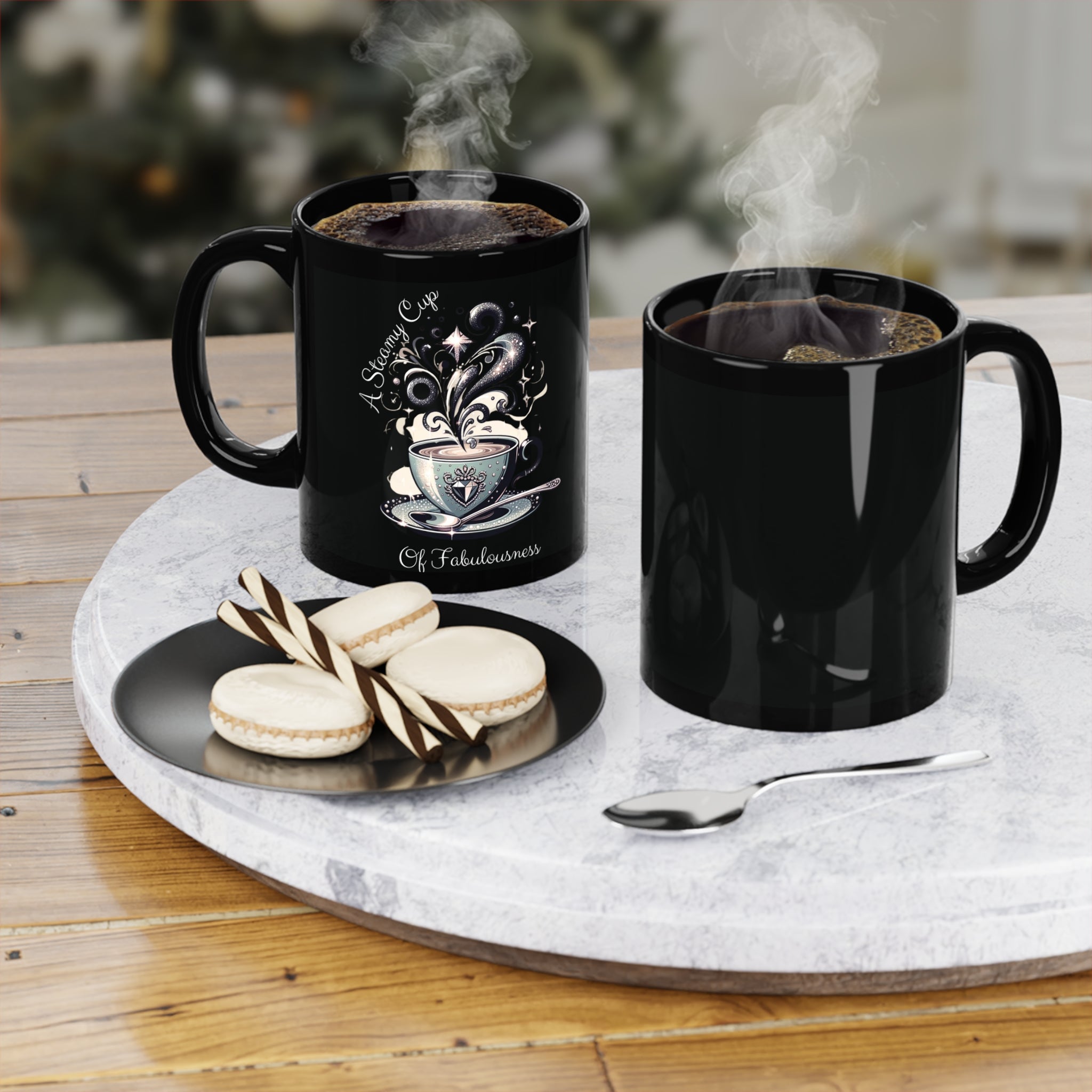 A Steamy Cup of Fabulousness  - Black Coffee Mug, 11oz