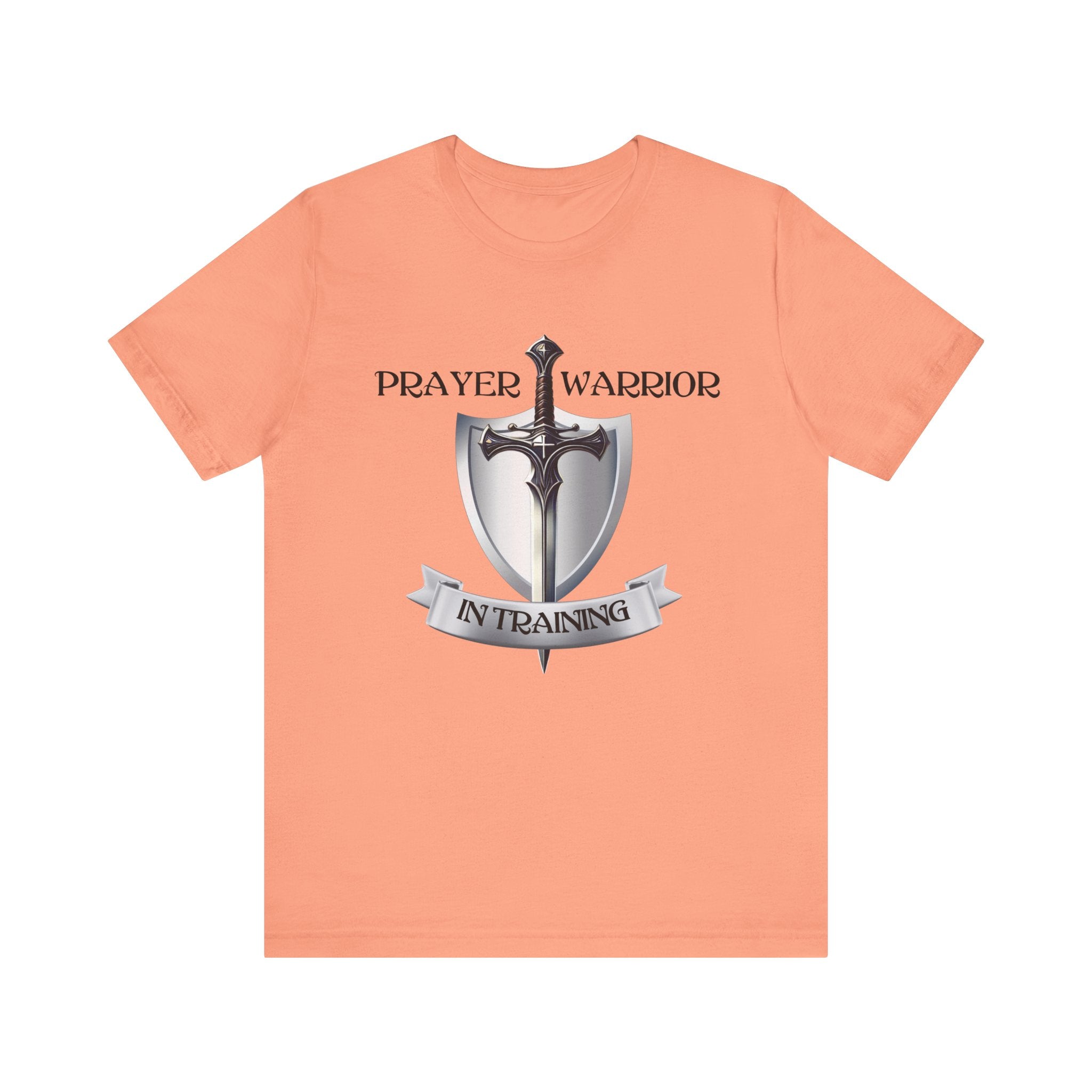 Prayer Warrior in Training - Unisex Jersey Short Sleeve Tee