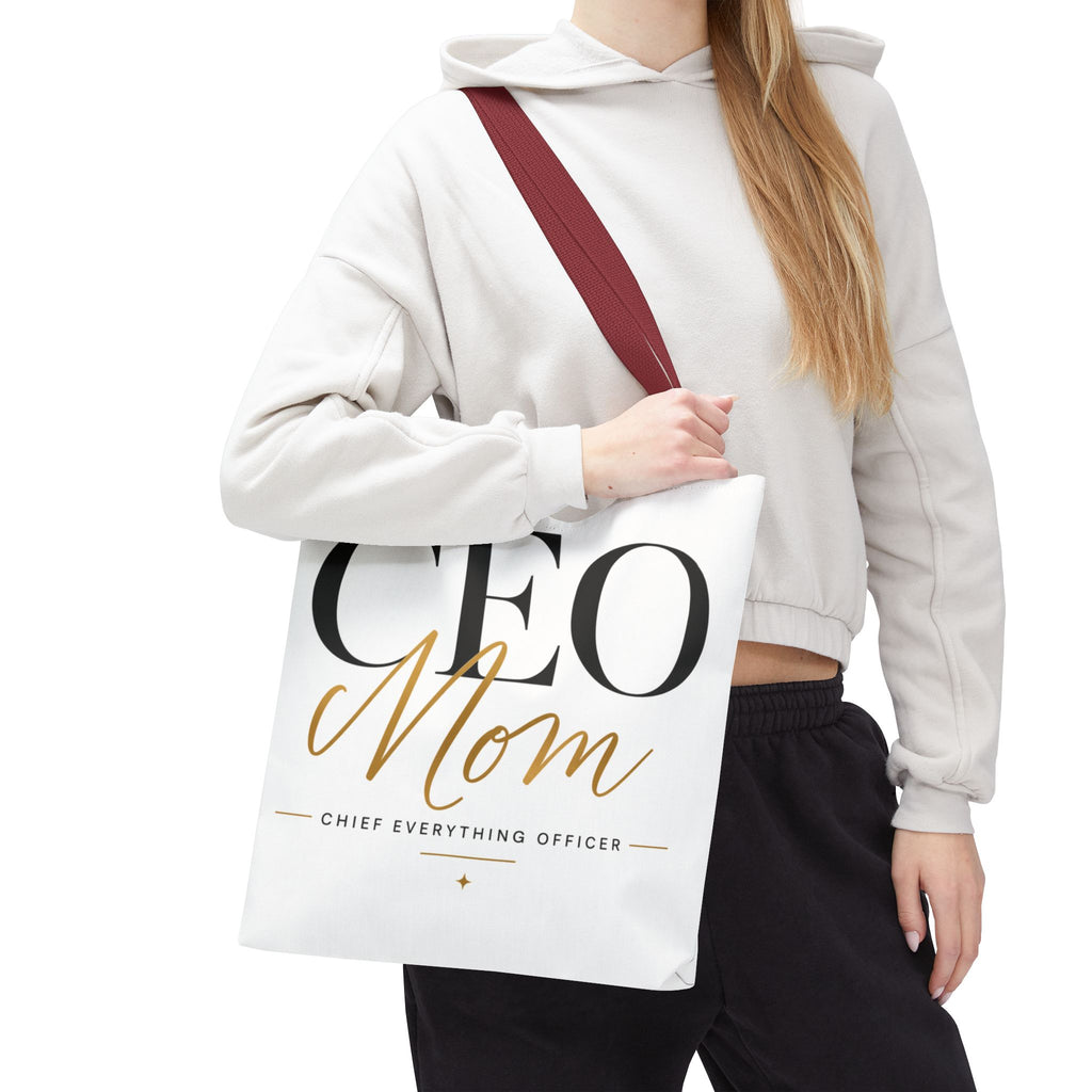 CEO Mom, Chief Everything Officer - Tote Bag