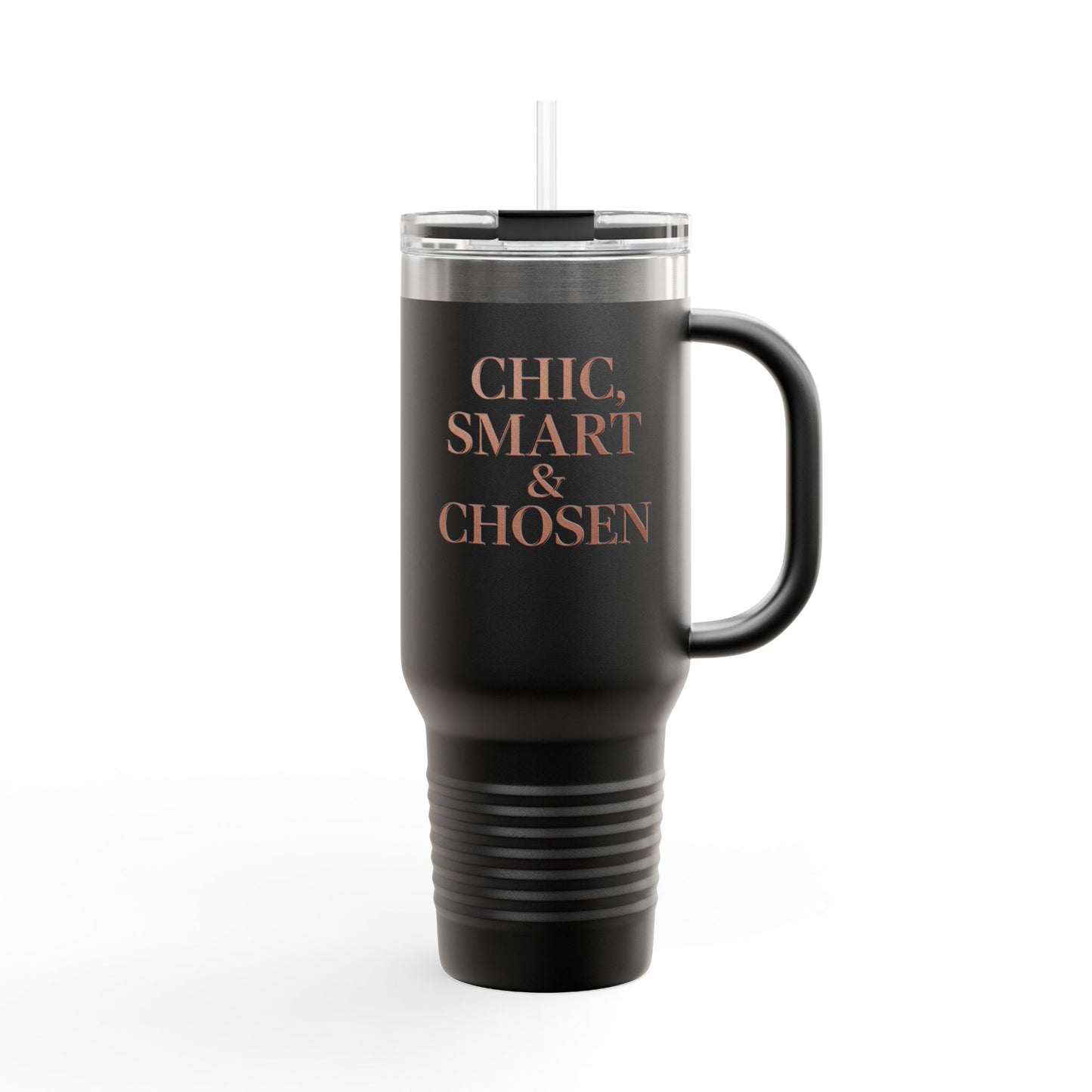 Chic, Smart & Chosen - Insulated Travel Mug, 40oz