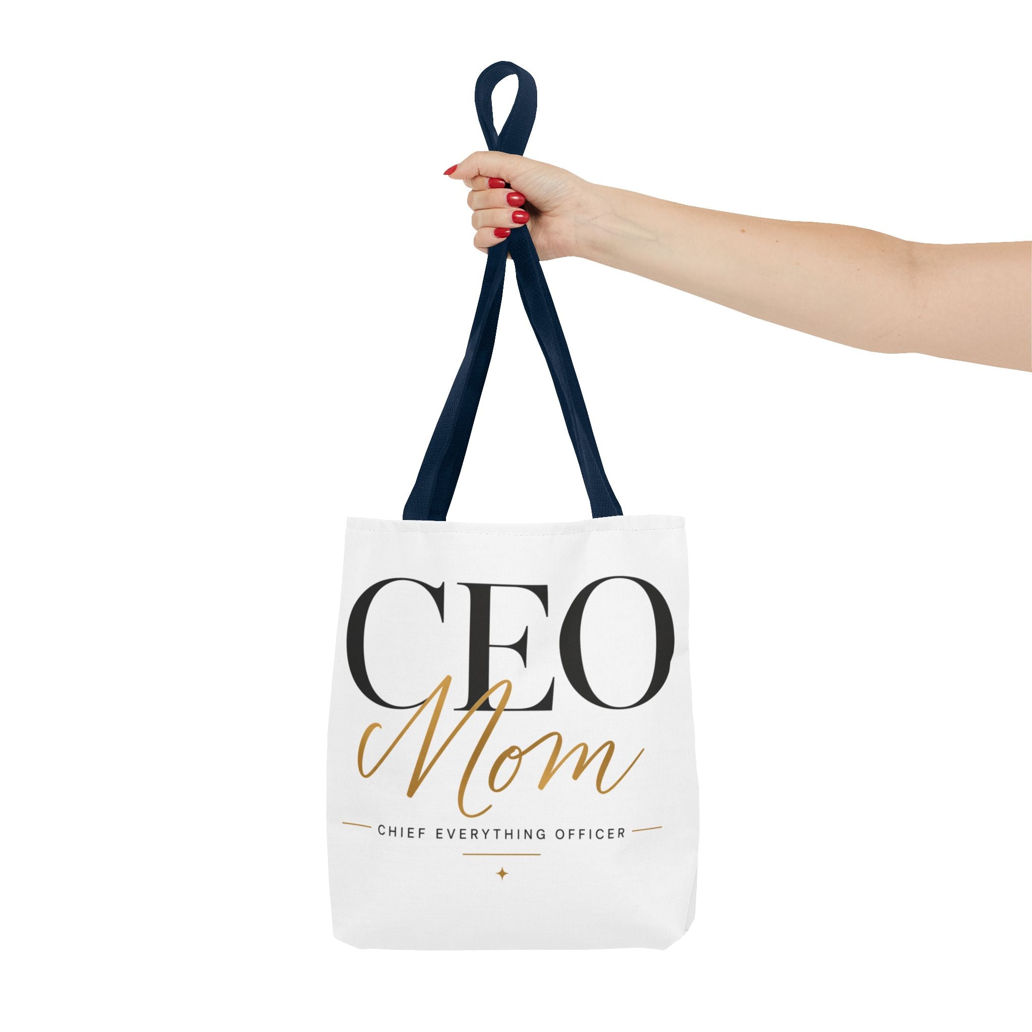 CEO Mom, Chief Everything Officer - Tote Bag