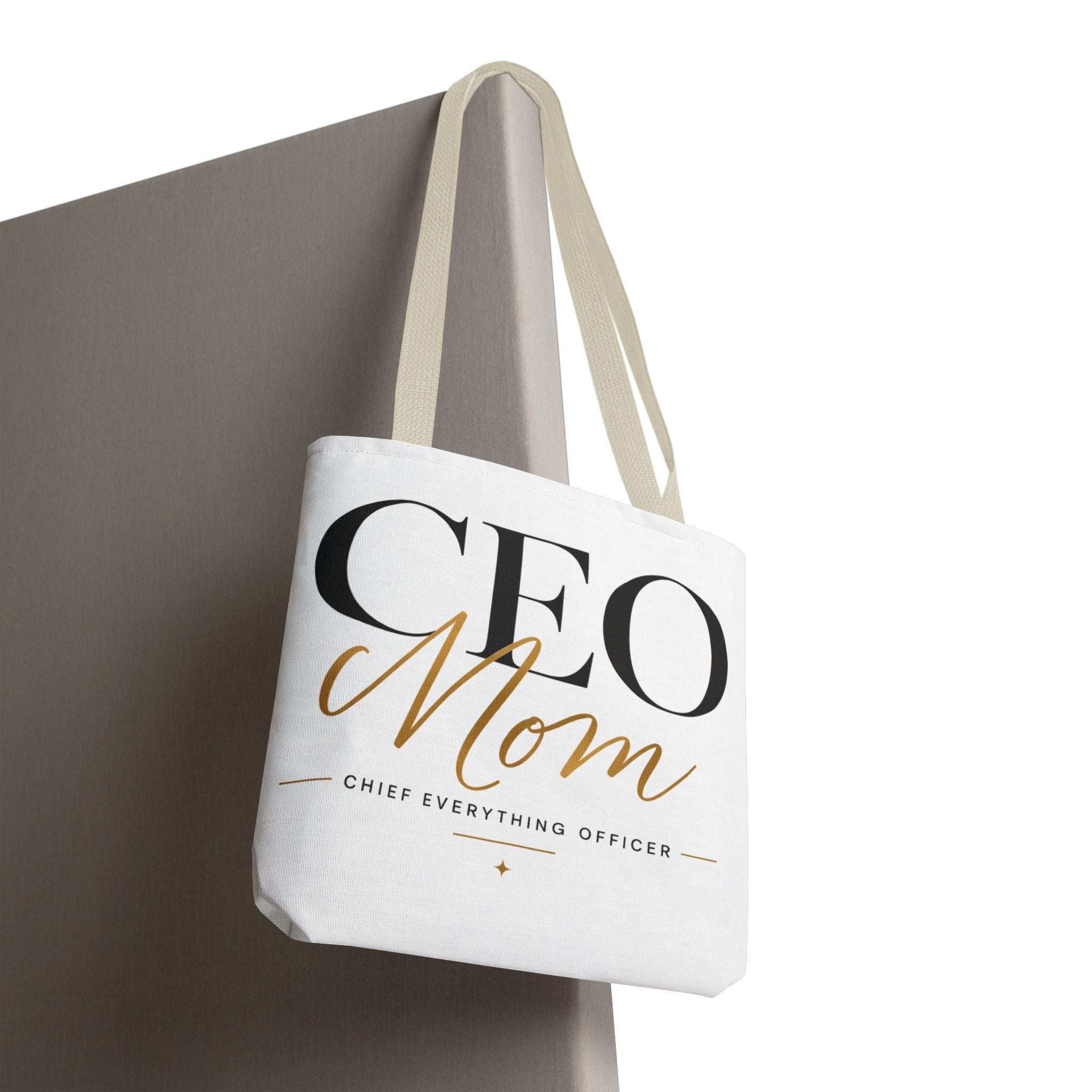 CEO Mom, Chief Everything Officer - Tote Bag