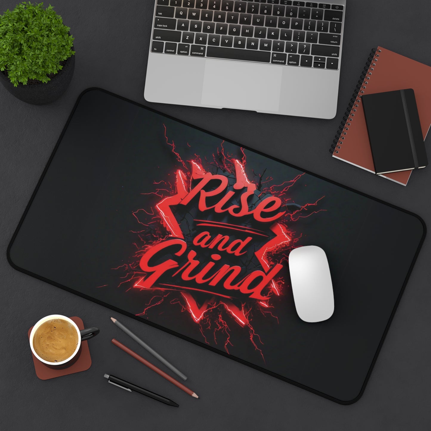 "Rise & Grind" - Desk Mat
