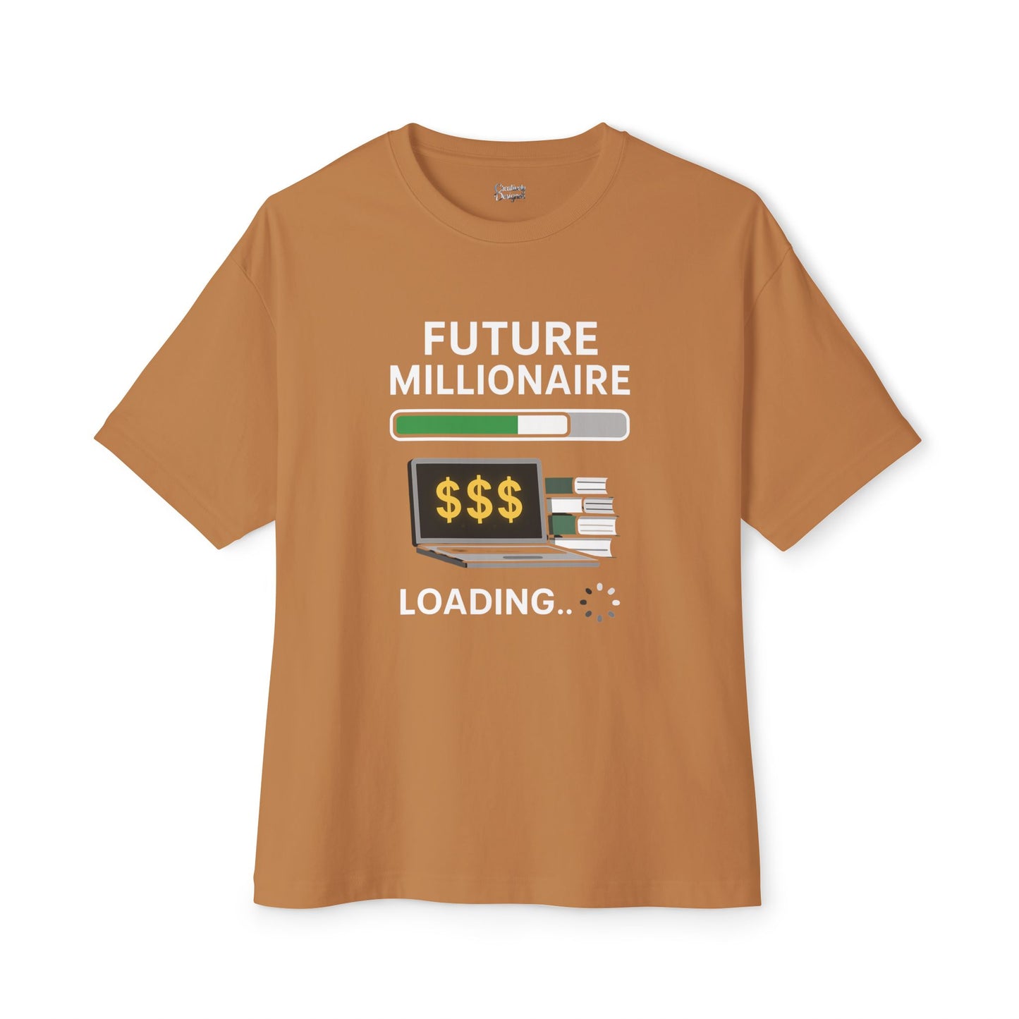 Future Millionaire Loading - Unisex Oversized Boxy Tee