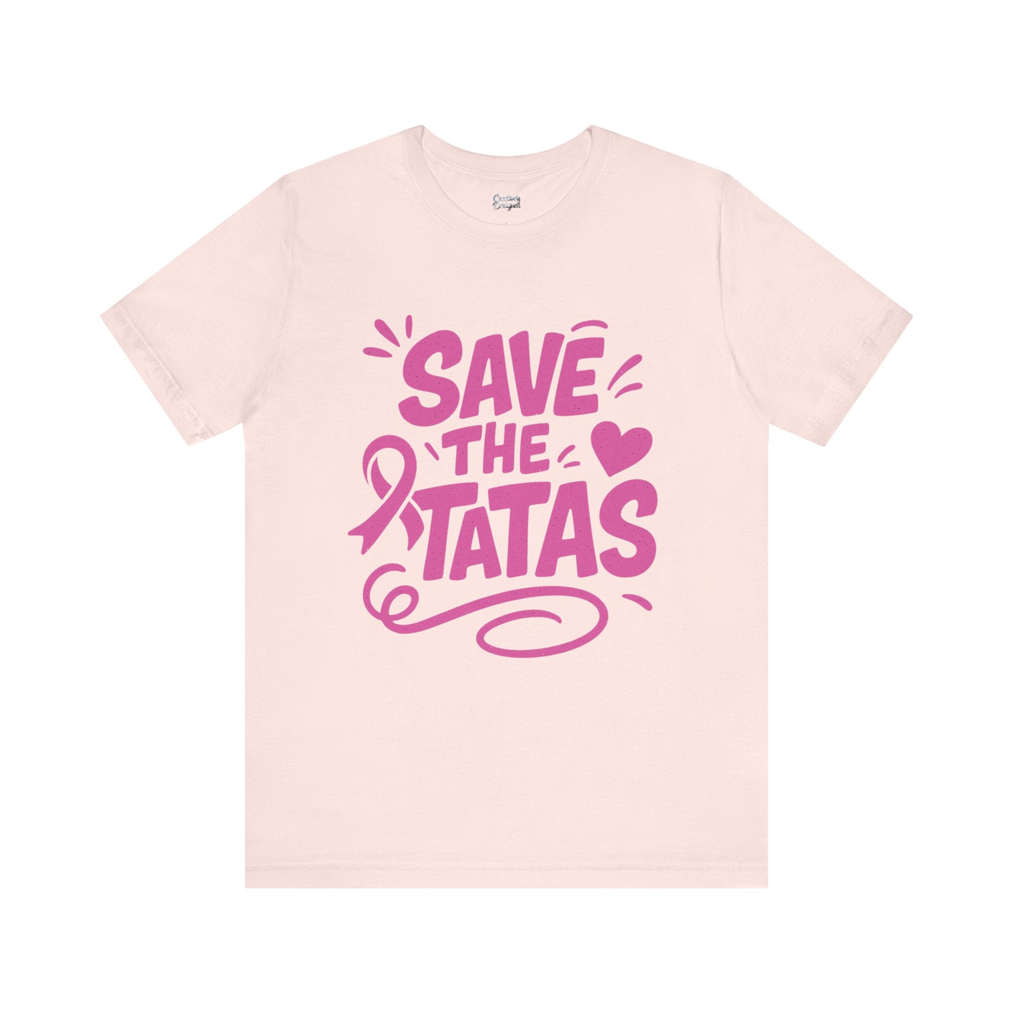 Save the Tatas - Unisex Jersey Short Sleeve Tee