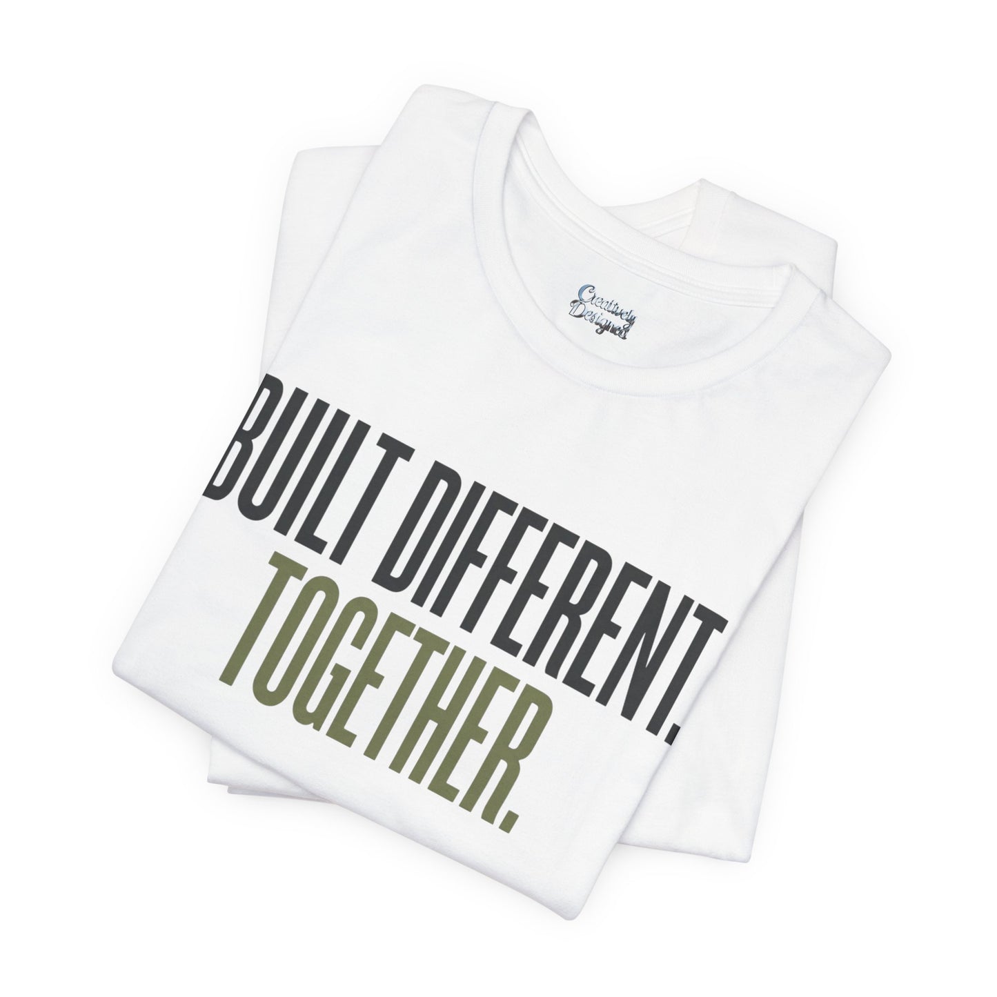 Built Different. Together. – Unisex Tee