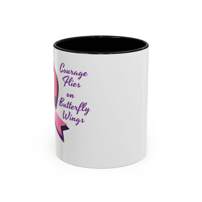 Courage Flies on Butterfly Wings - Accent Coffee Mug