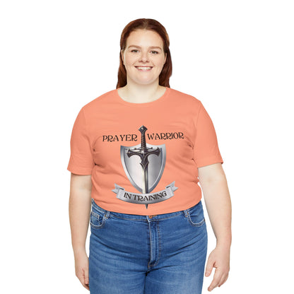 Prayer Warrior in Training - Unisex Jersey Short Sleeve Tee