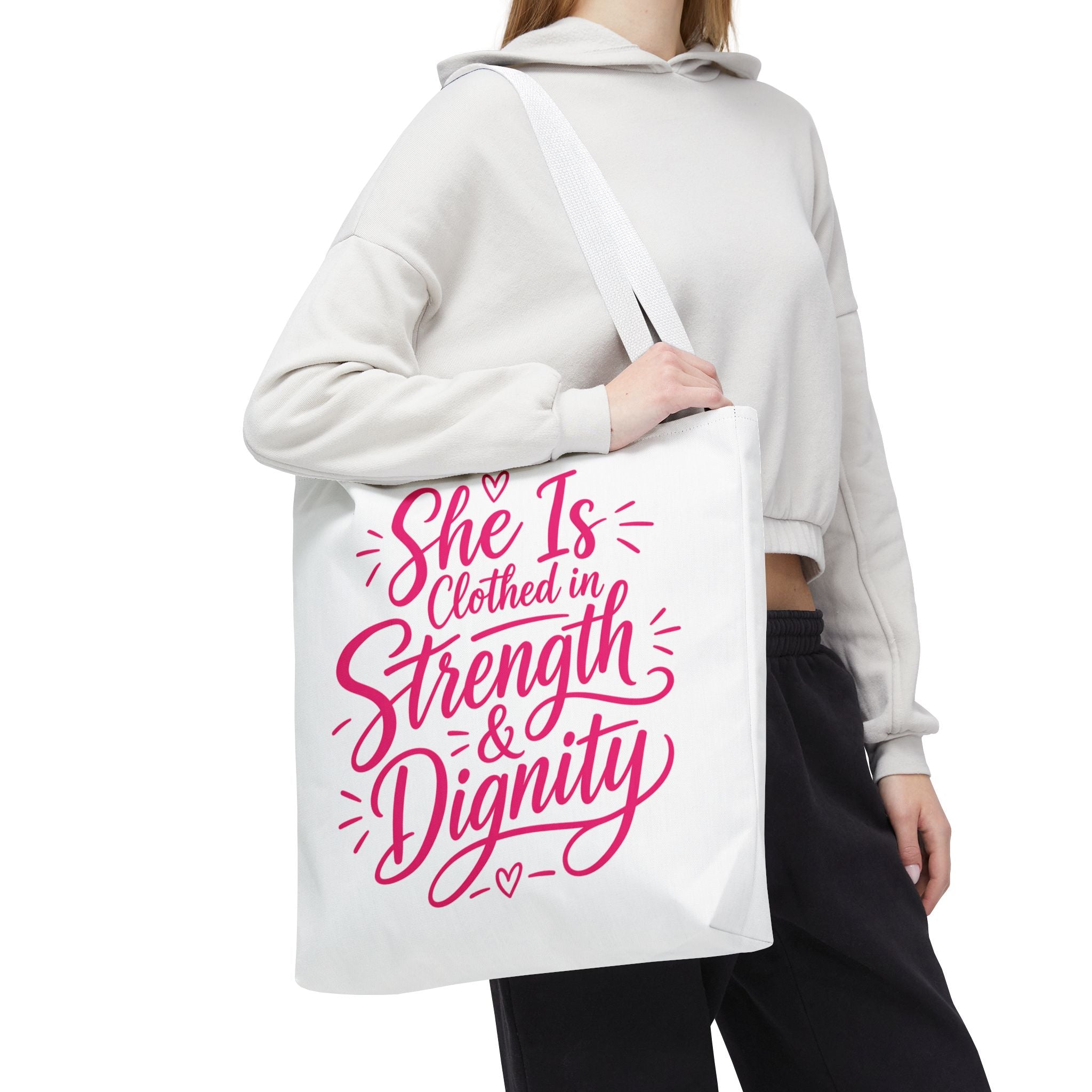She Is Clothed in Strength & Dignity - Tote Bag