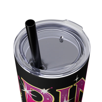 Pink, Sip & Love - Skinny Tumbler with Straw, 20oz - Creatively Designed Shop