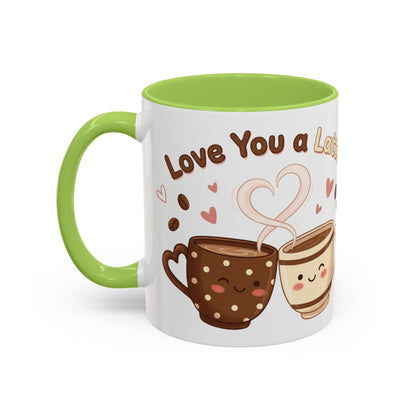 Love You A Latte – Accent Coffee Mug