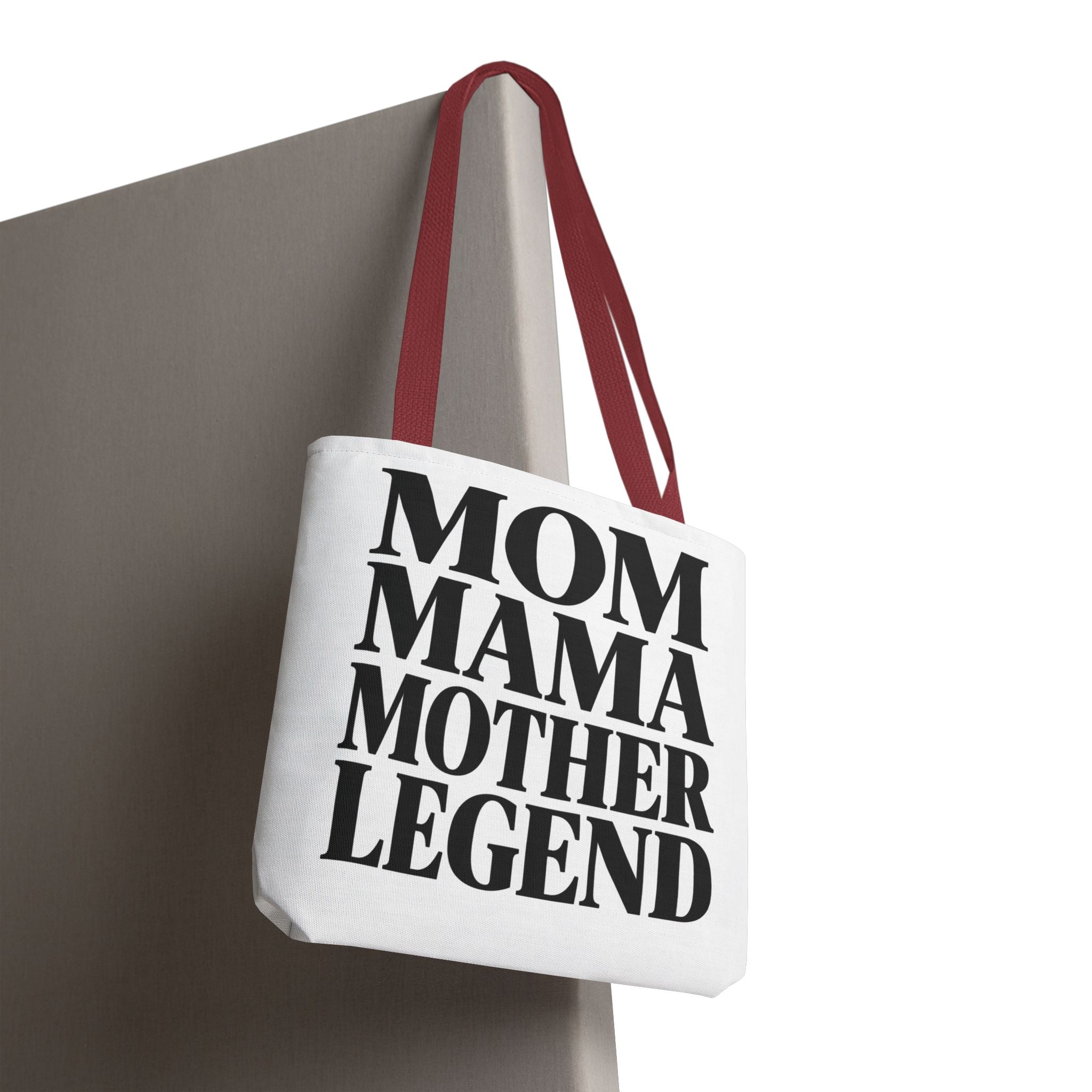 Mom Mama Mother Legend - Tote Bag