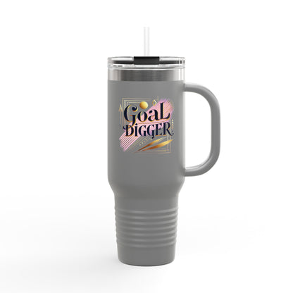 "Goal Digger" - Insulated Travel Mug, 40oz