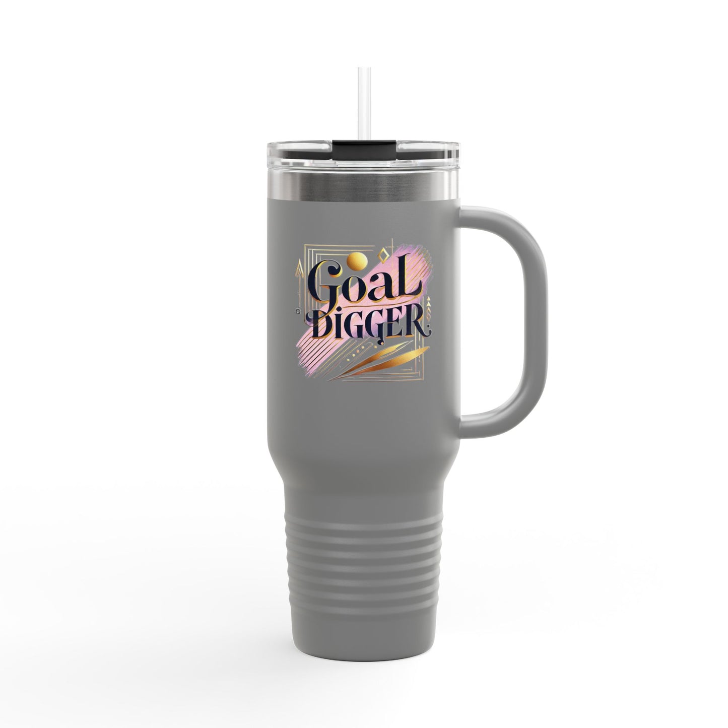 "Goal Digger" - Insulated Travel Mug, 40oz
