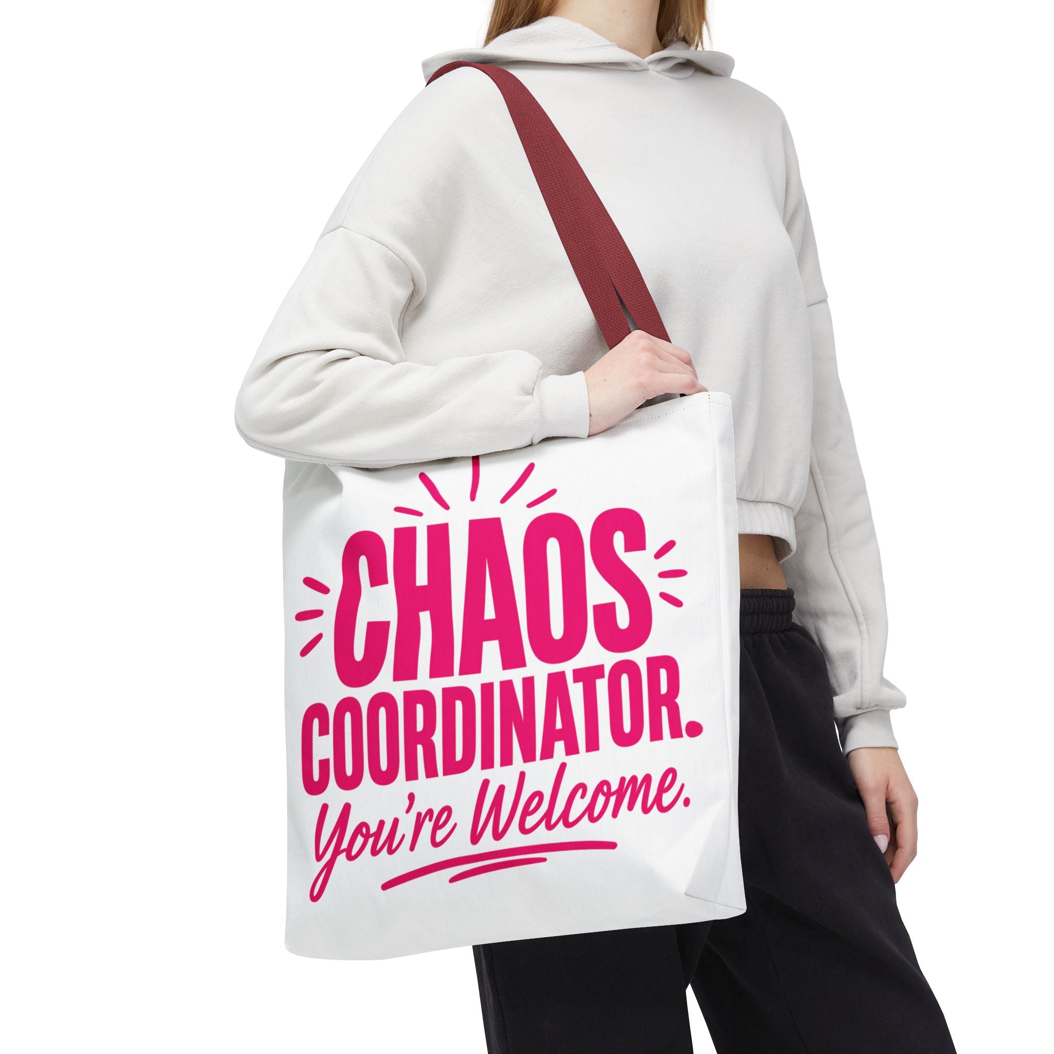 Chaos Coordinator, You’re Welcome - Tote Bag
