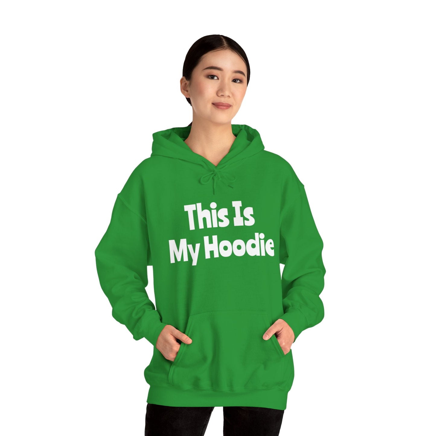 "This Is My Hoodie" - Unisex Heavy Blend™ Hooded Sweatshirt