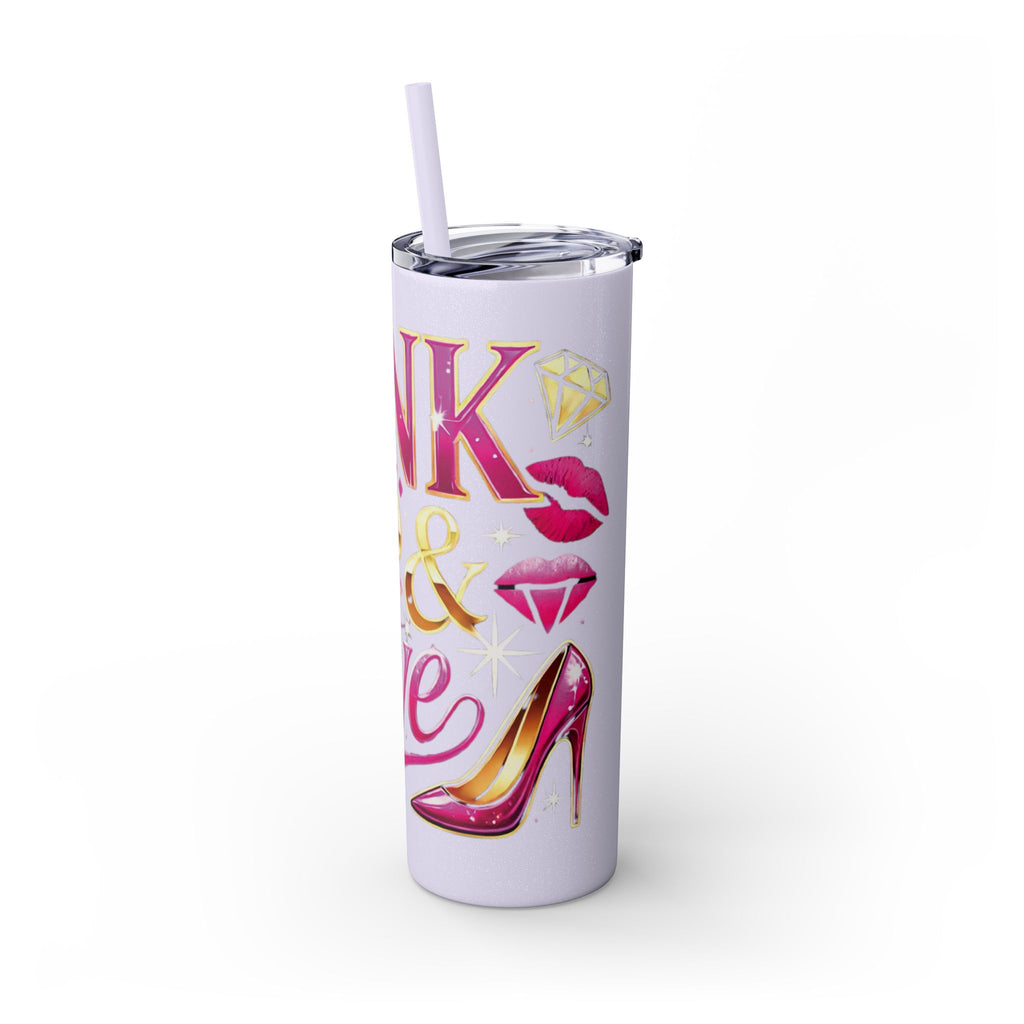 Pink, Sip & Love - Skinny Tumbler with Straw, 20oz