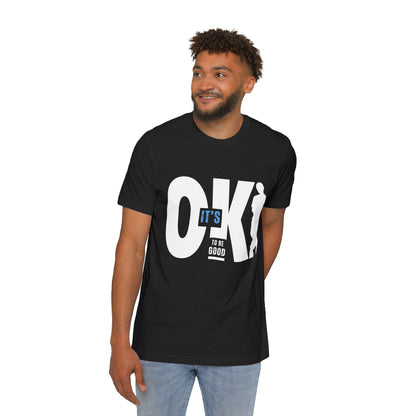 It's OK To Be Good - USA-Made Unisex Short-Sleeve Jersey T-Shirt