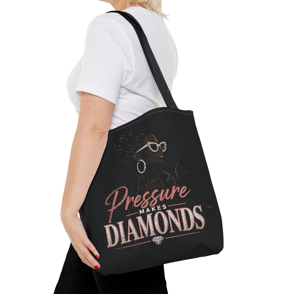 Pressure Makes Diamonds - Tote Bag