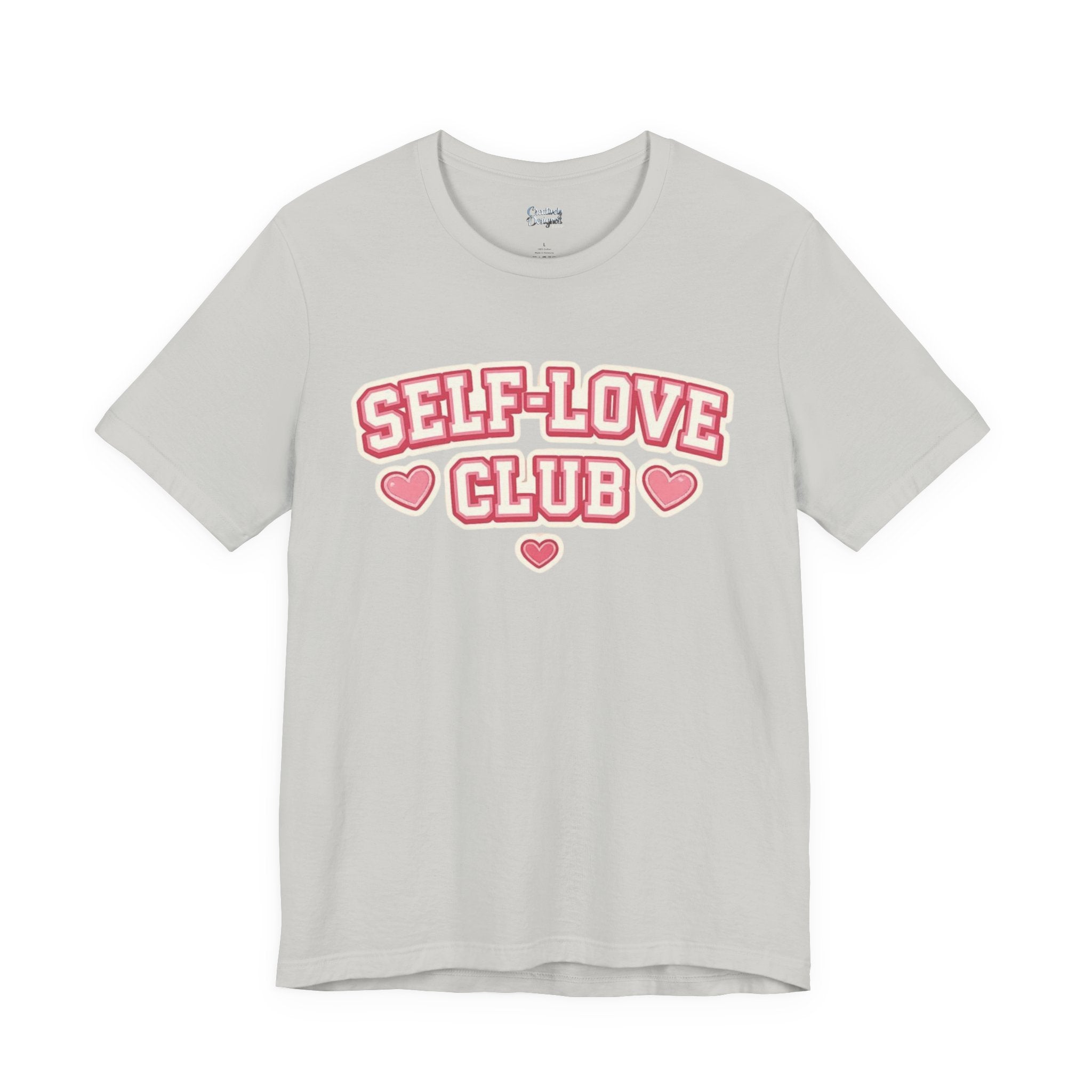 Self-Love Club – Unisex Tee