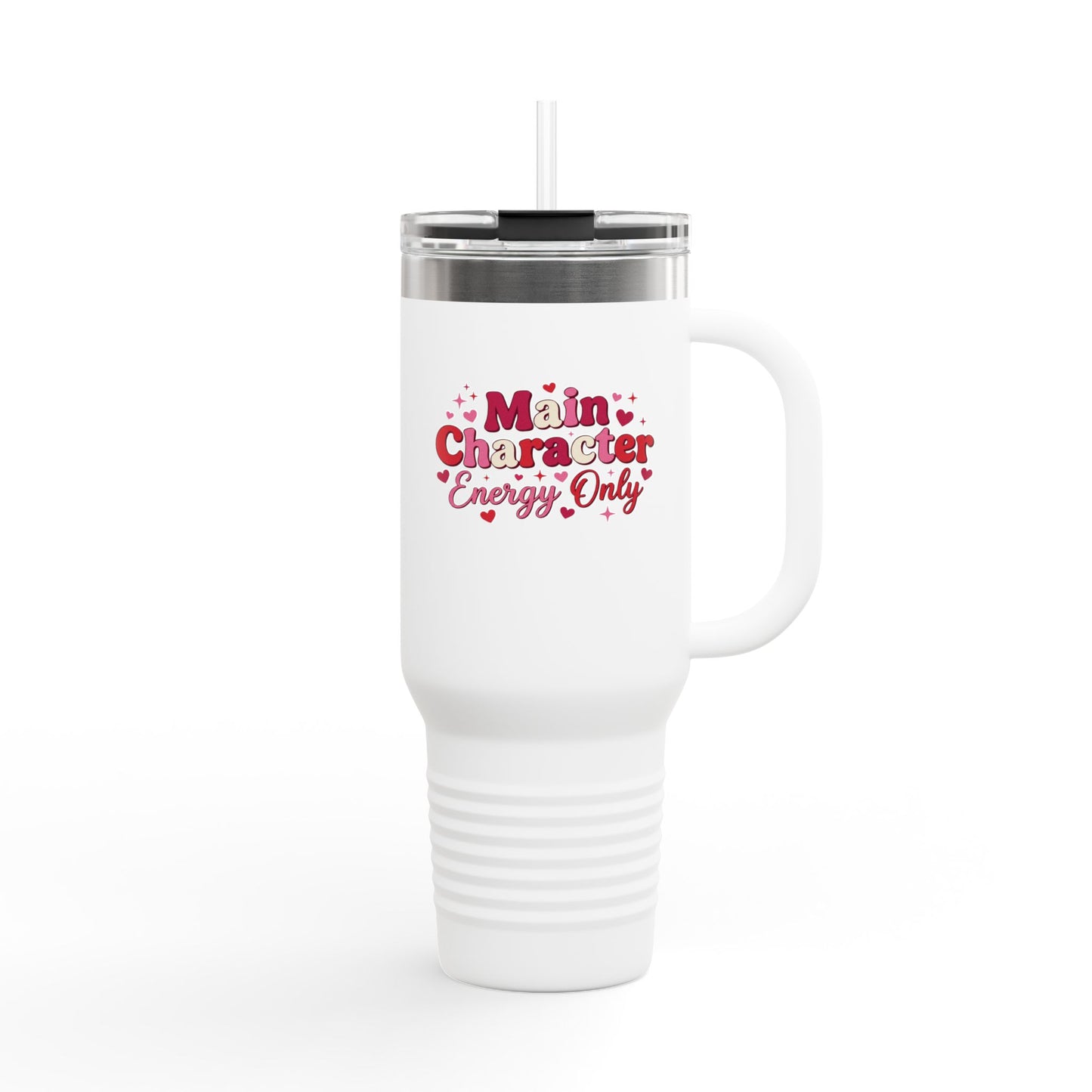 Main Character Energy Only – 40oz Insulated Tumbler