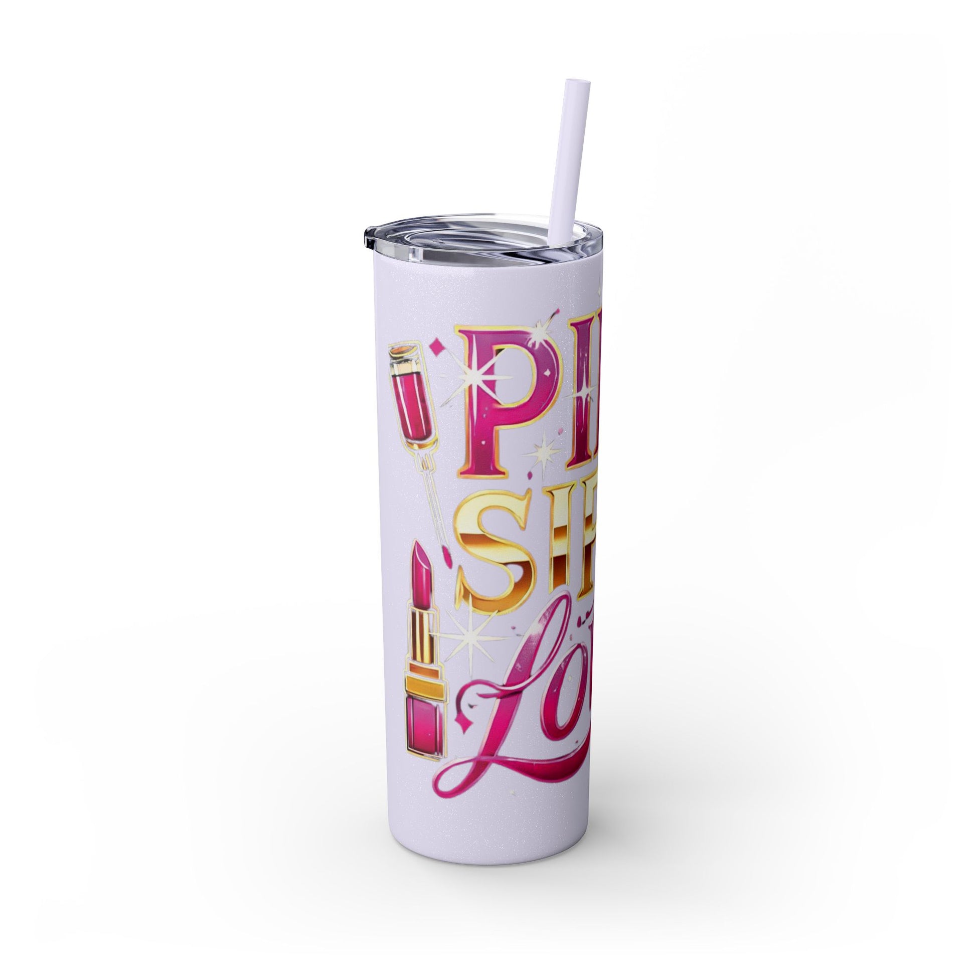 Pink, Sip & Love - Skinny Tumbler with Straw, 20oz - Creatively Designed Shop