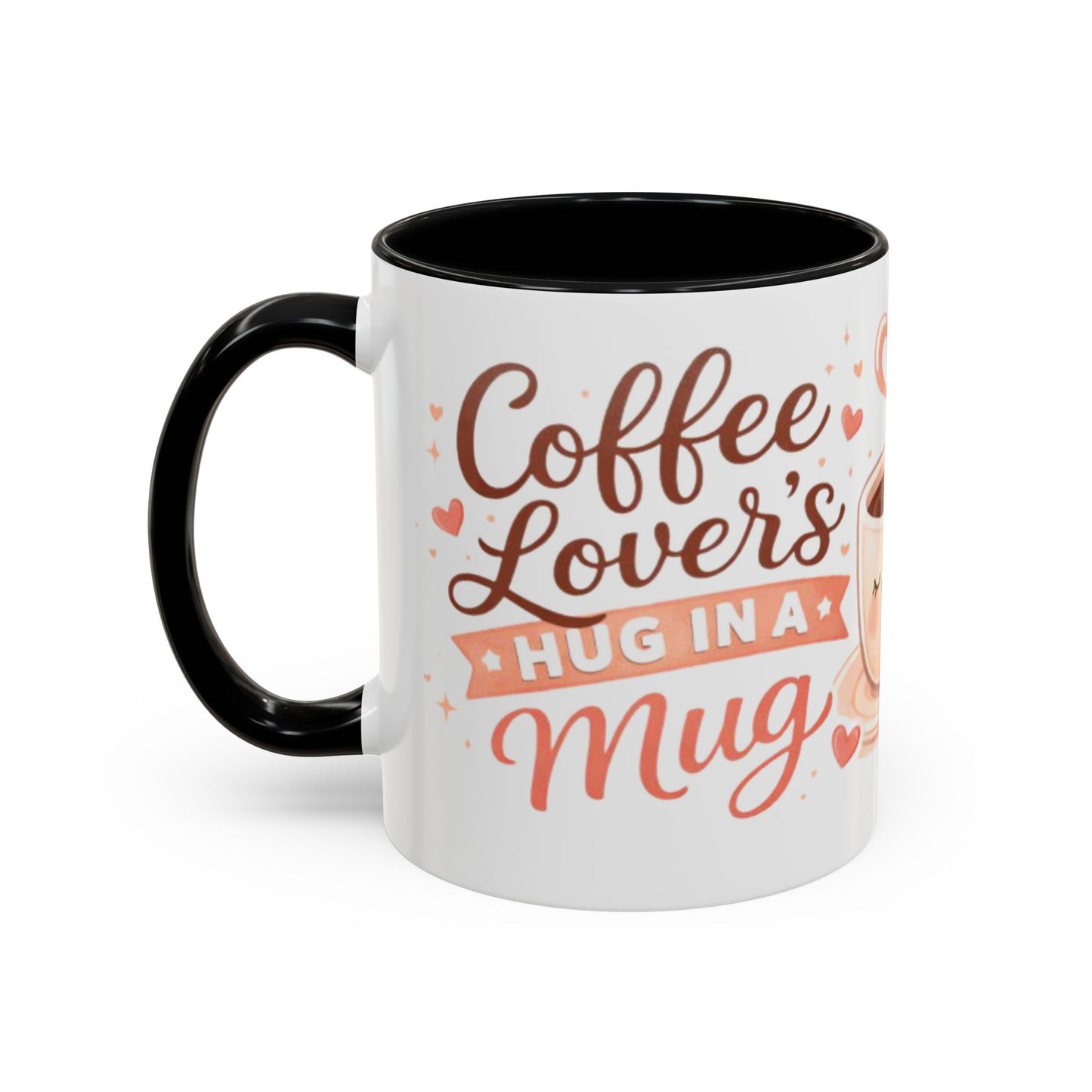 Coffee Lover’s Hug in a Mug – Accent Coffee Mug