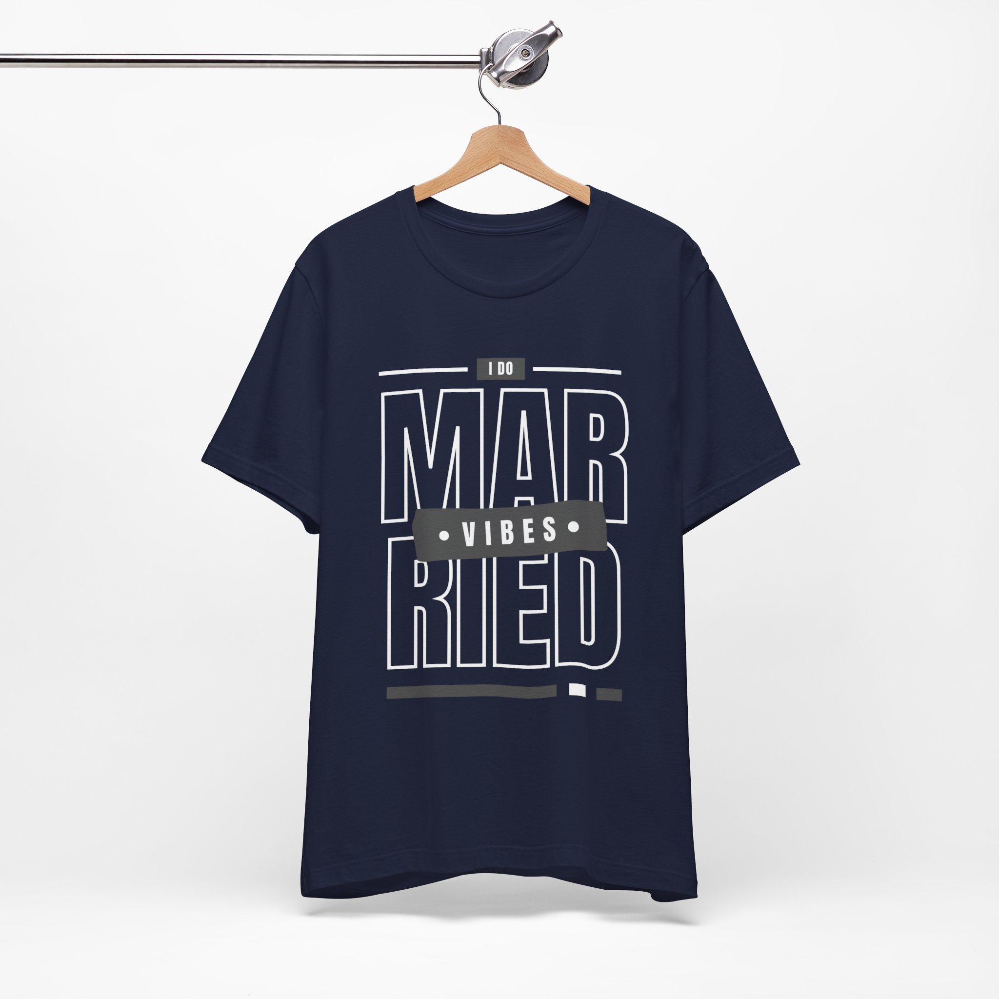Married Vibes - Unisex Jersey Short Sleeve Tee