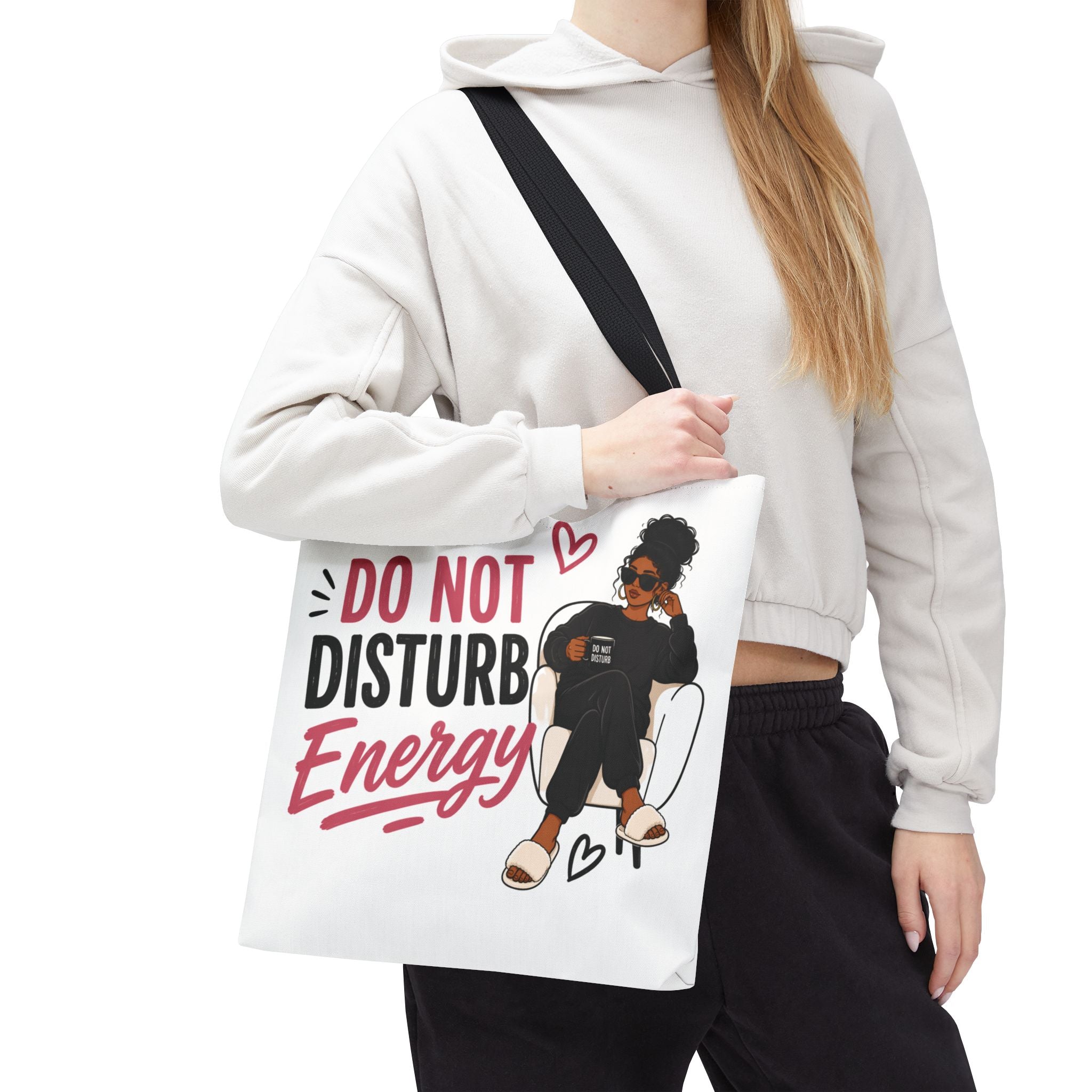 Do Not Disturb Energy - Tote Bag
