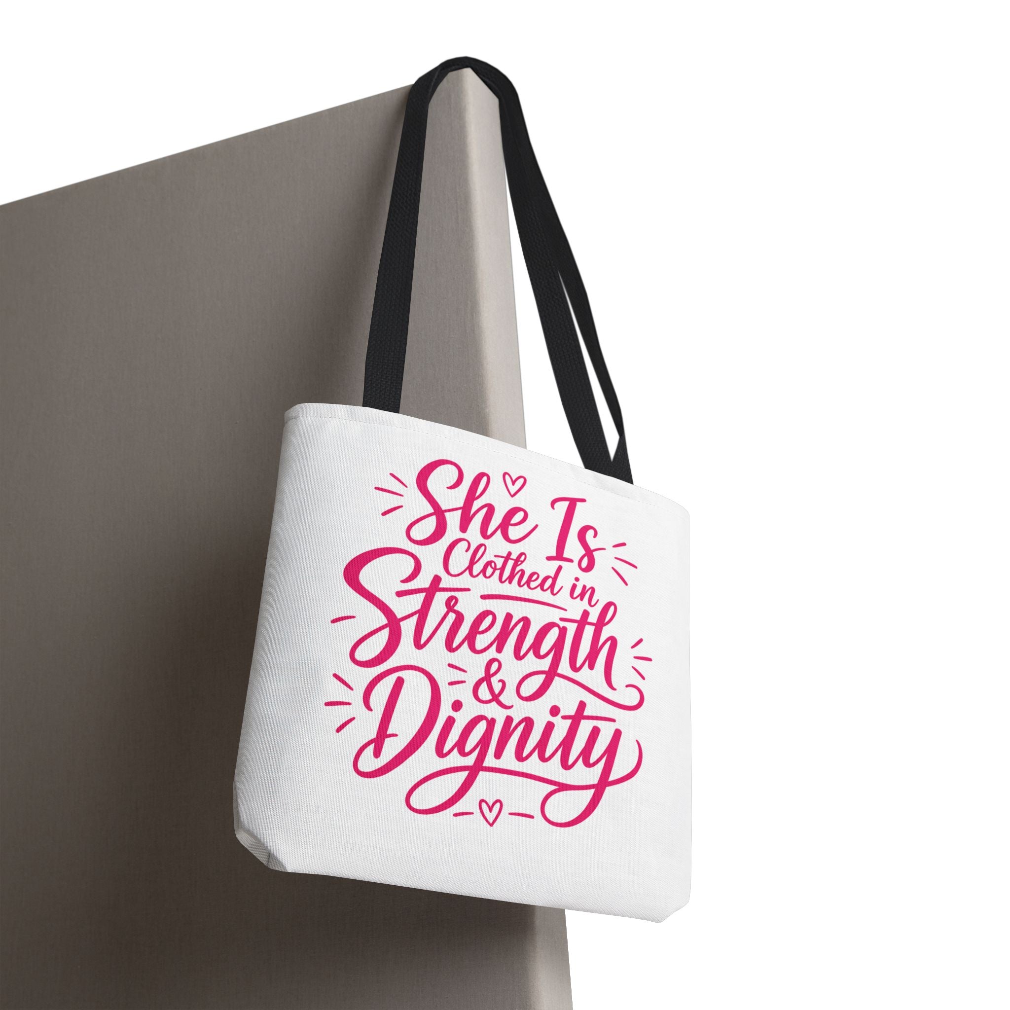 She Is Clothed in Strength & Dignity - Tote Bag