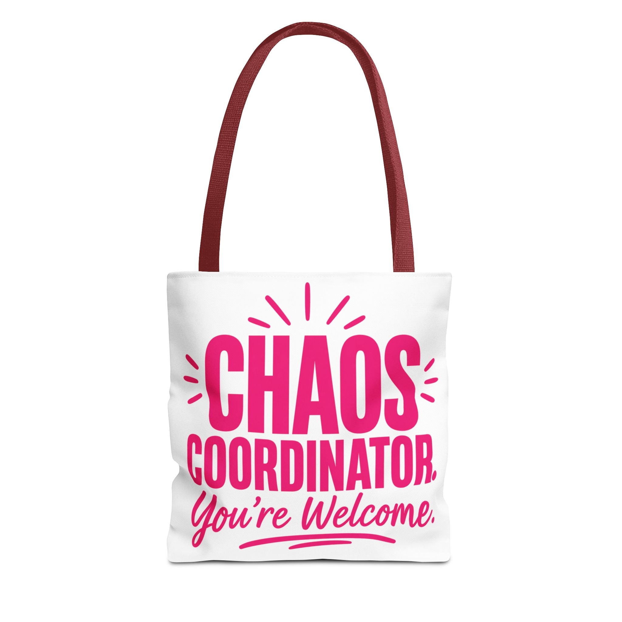 Chaos Coordinator, You’re Welcome - Tote Bag