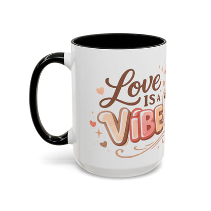 Love Is a Vibe – Accent Coffee Mug