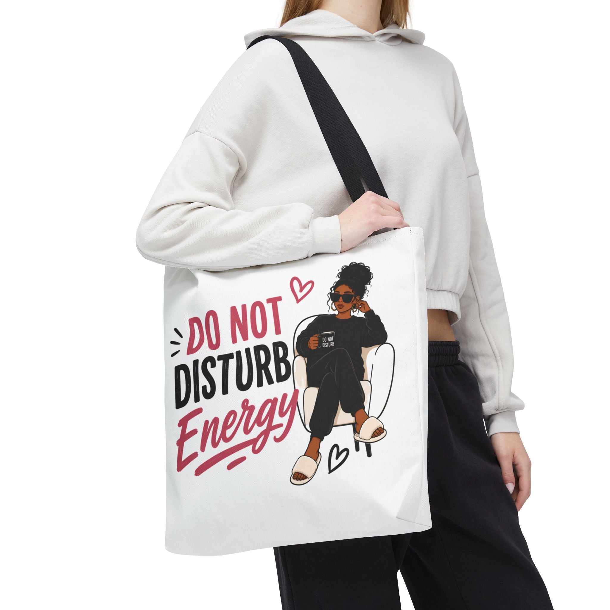 Do Not Disturb Energy - Tote Bag