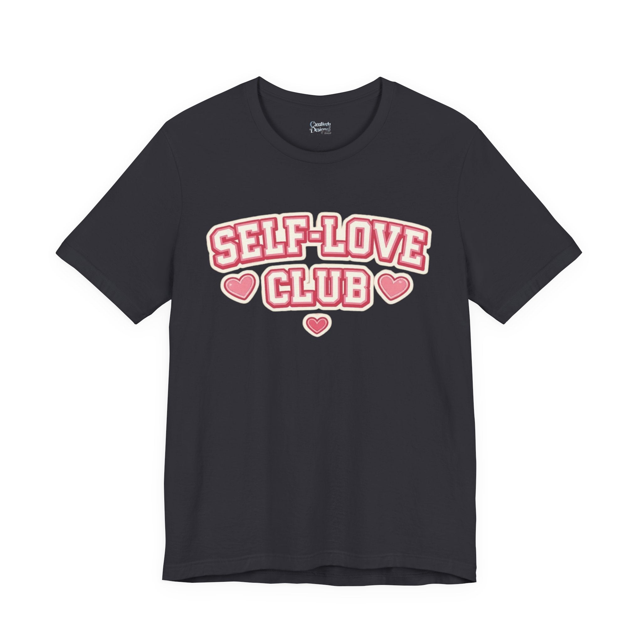 Self-Love Club – Unisex Tee
