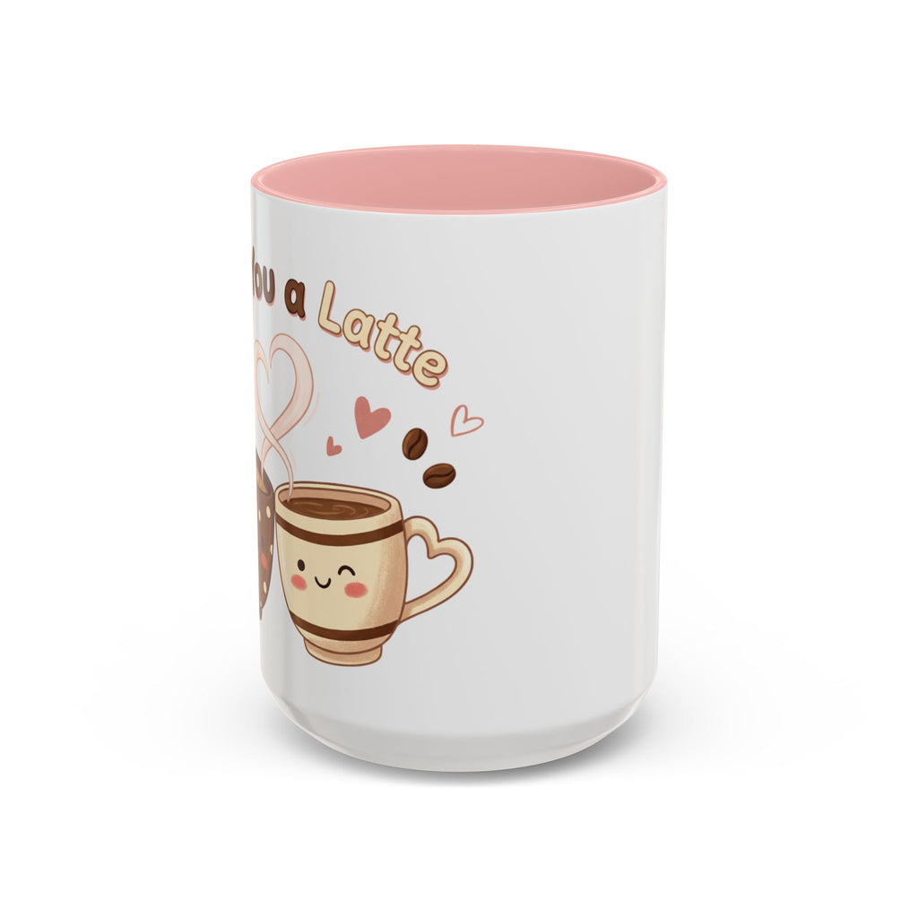 Love You A Latte – Accent Coffee Mug