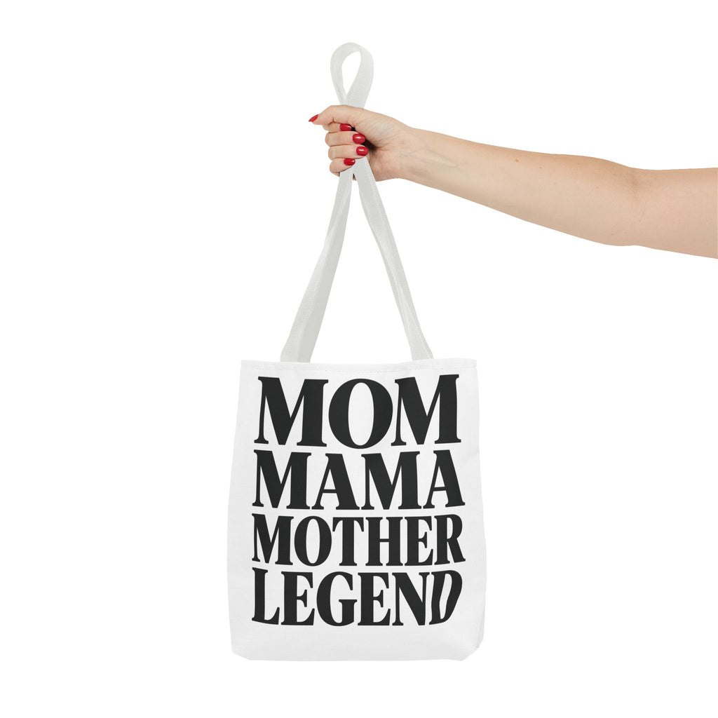 Mom Mama Mother Legend - Tote Bag