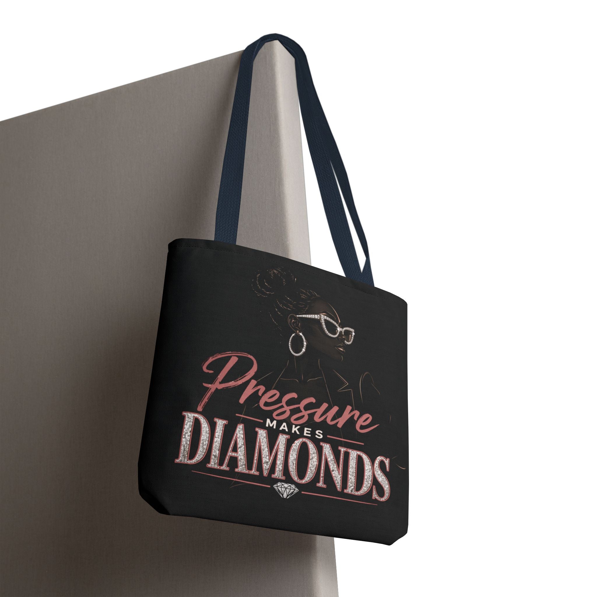 Pressure Makes Diamonds - Tote Bag