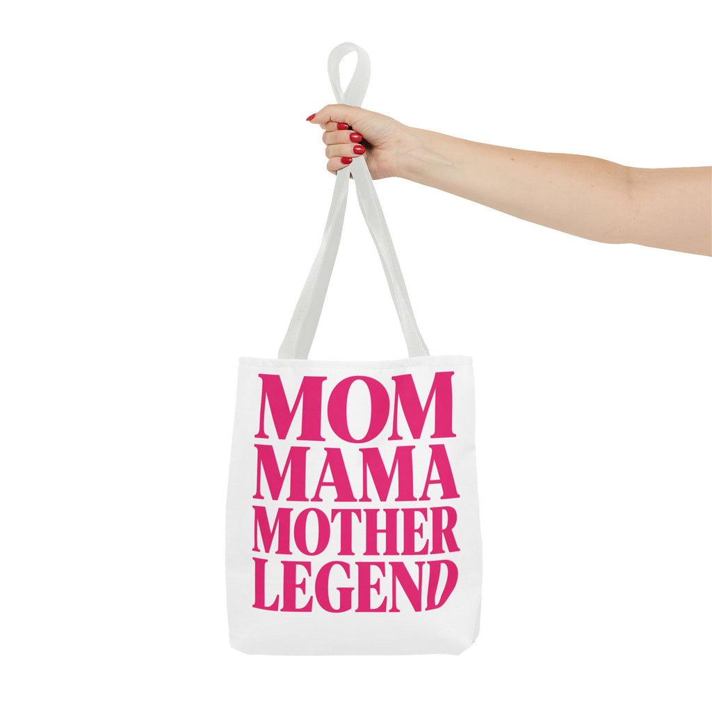 Mom Mama Mother Legend - Tote Bag